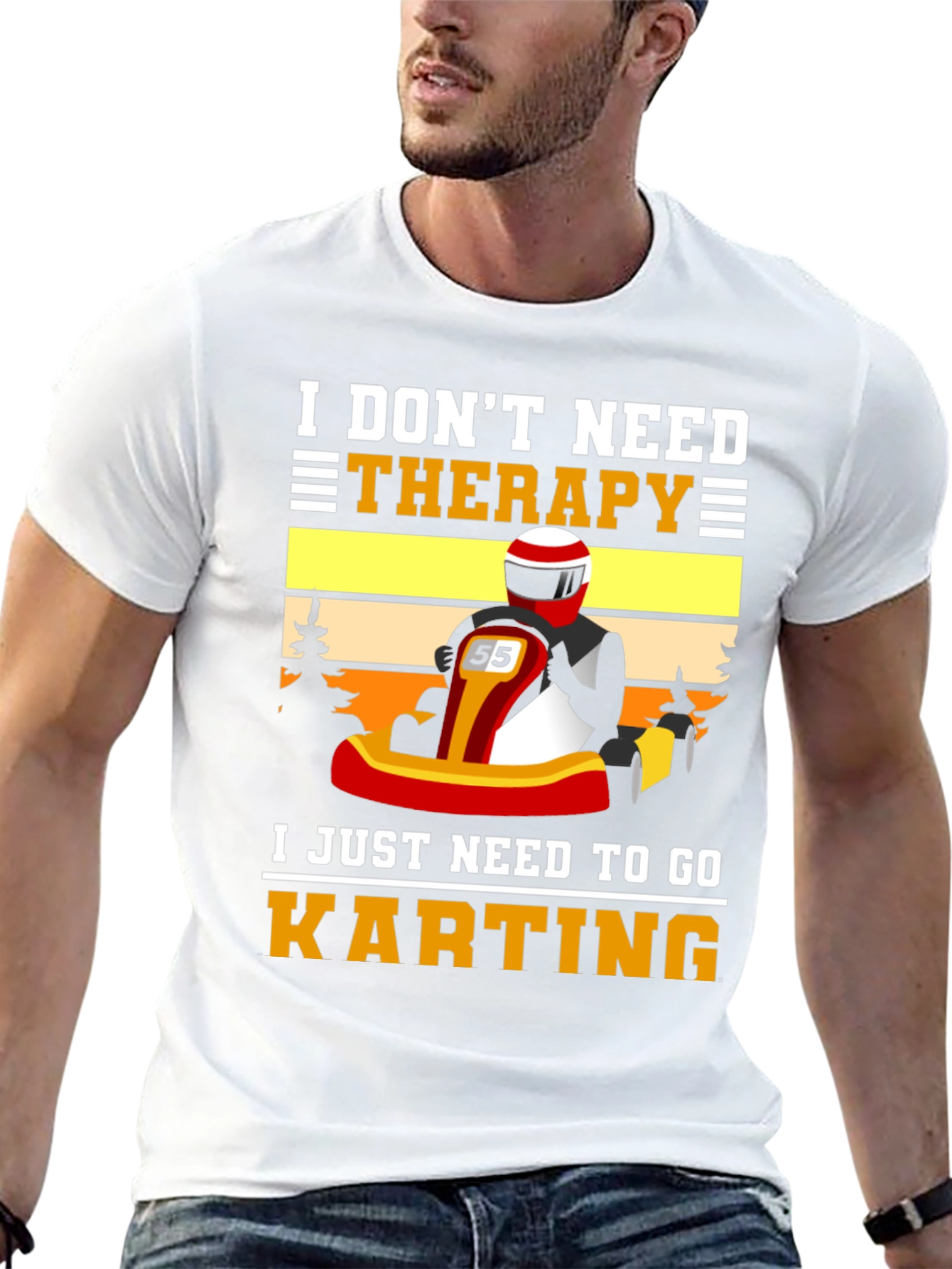 I Dont Need Therapy Go Karting T-Shirt