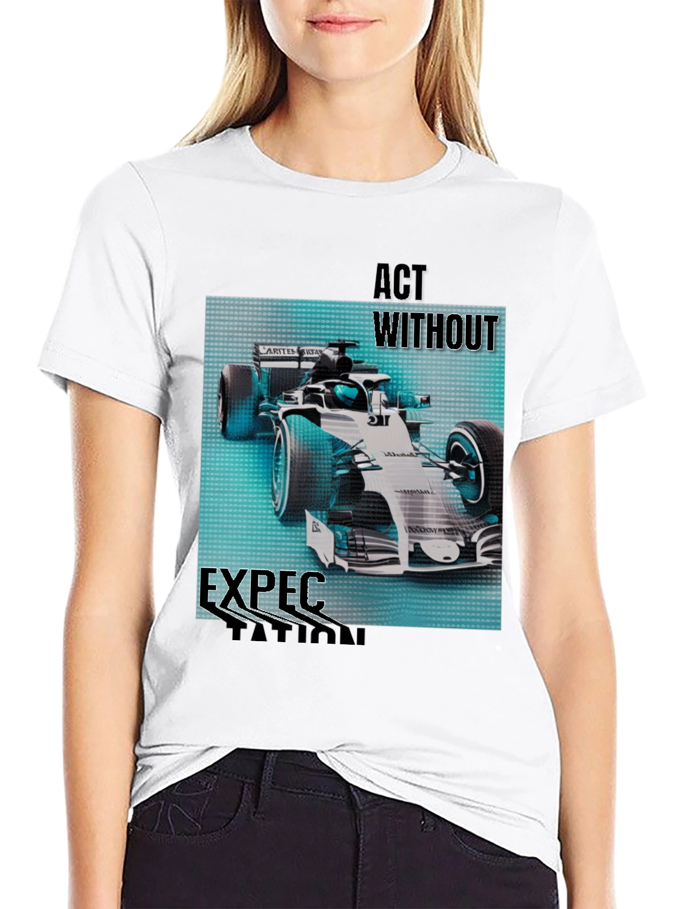 Act Without Expectation Formula 1 Racing T-Shirt