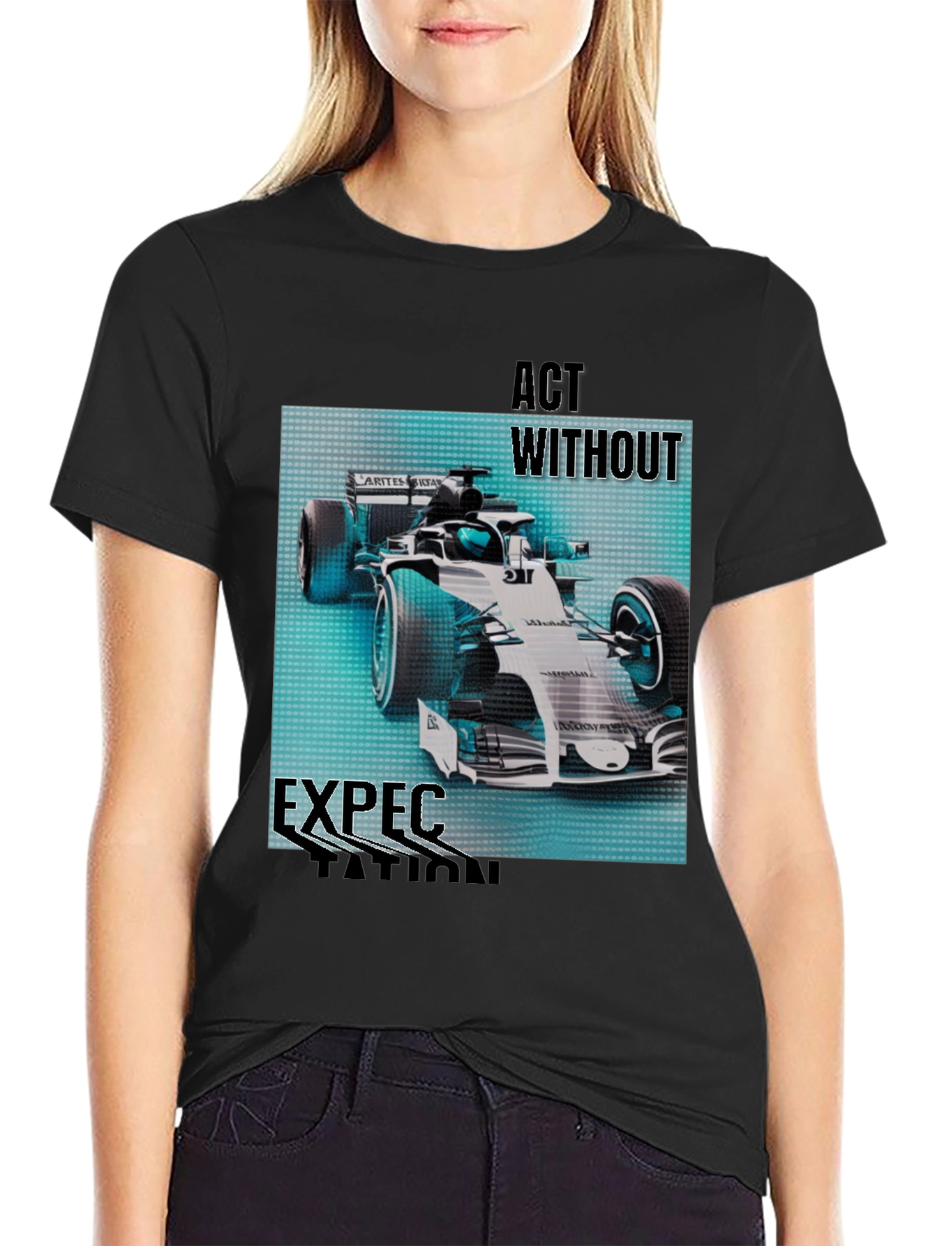 Act Without Expectation Formula 1 Racing T-Shirt
