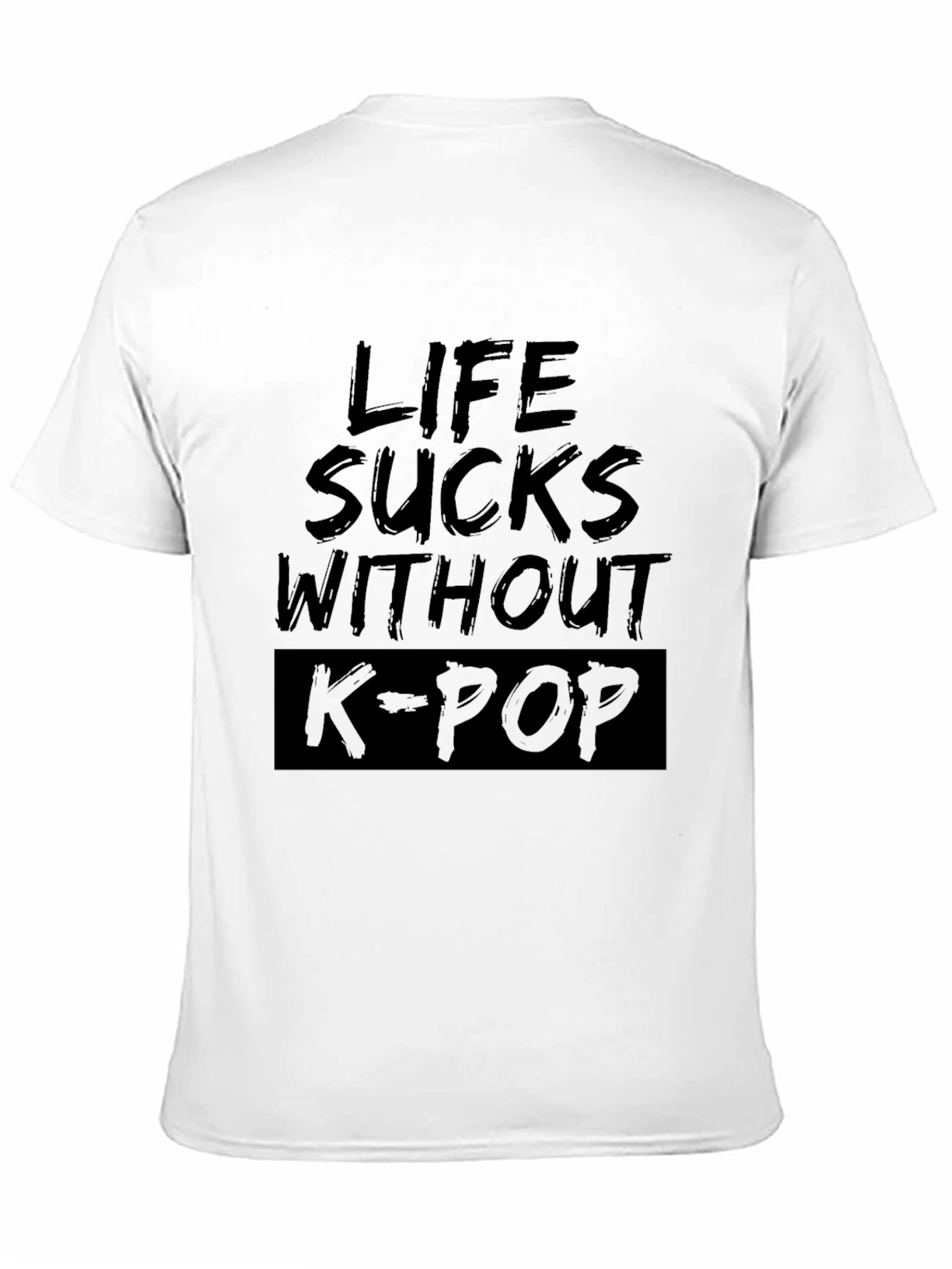 Life Sucks Without K-Pop Black Graphic Tee