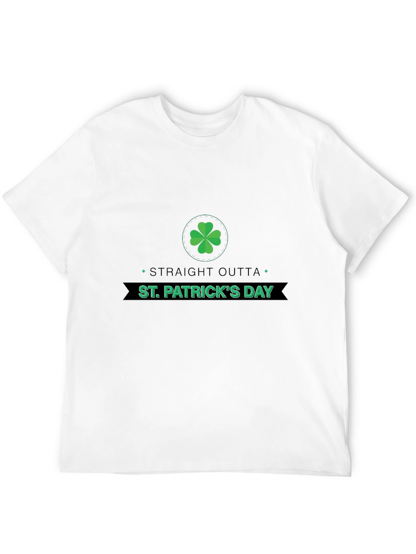 St. Patricks Day T-Shirt - Straight Outta Luck!