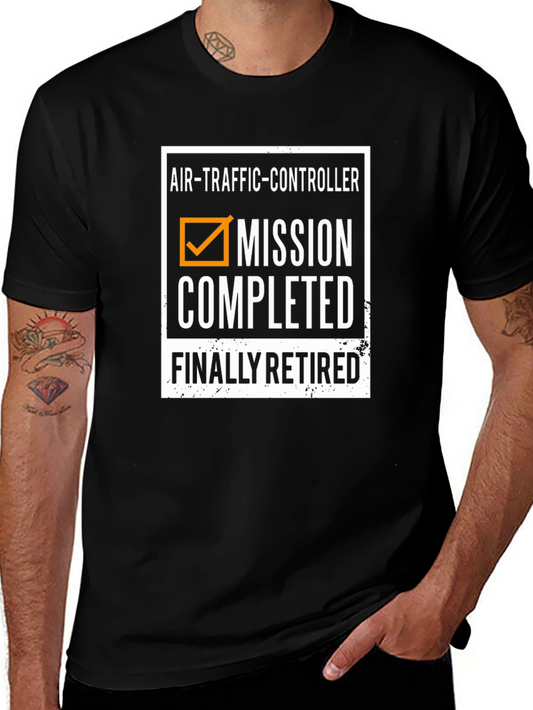 Air Traffic Controller Retired T-Shirt Mission Completed