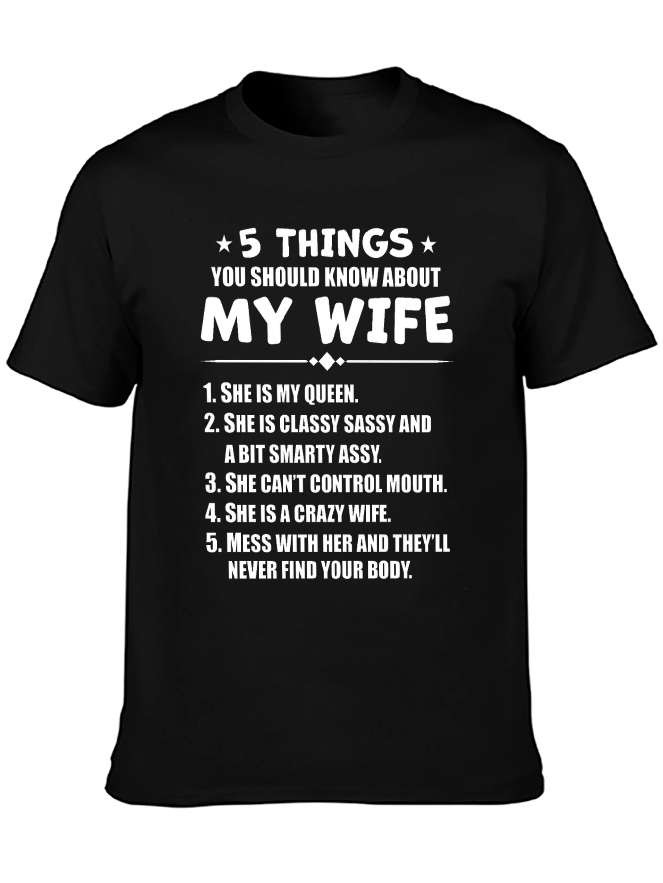 5 Things You Should Know About My Wife T-Shirt