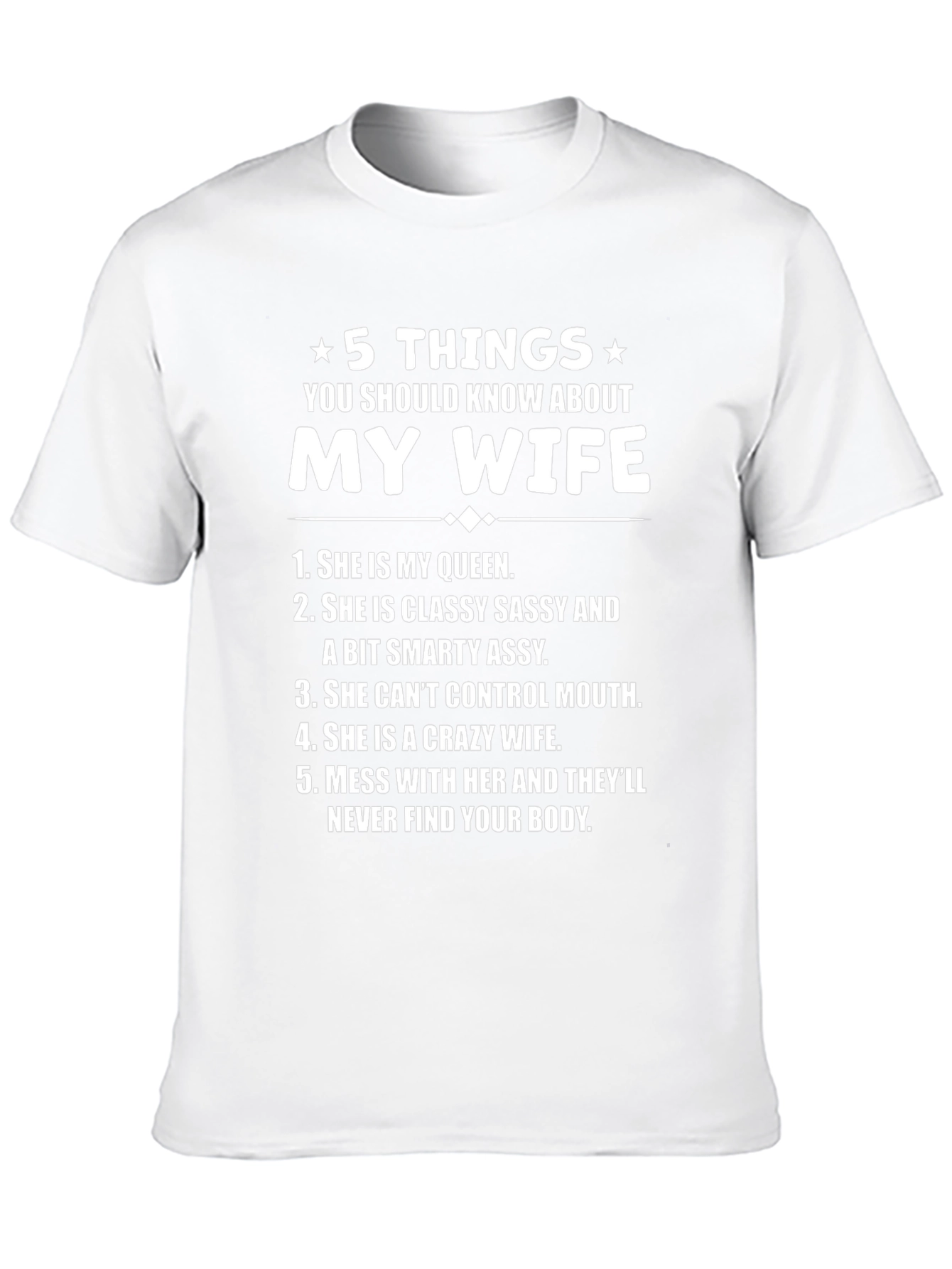5 Things You Should Know About My Wife T-Shirt