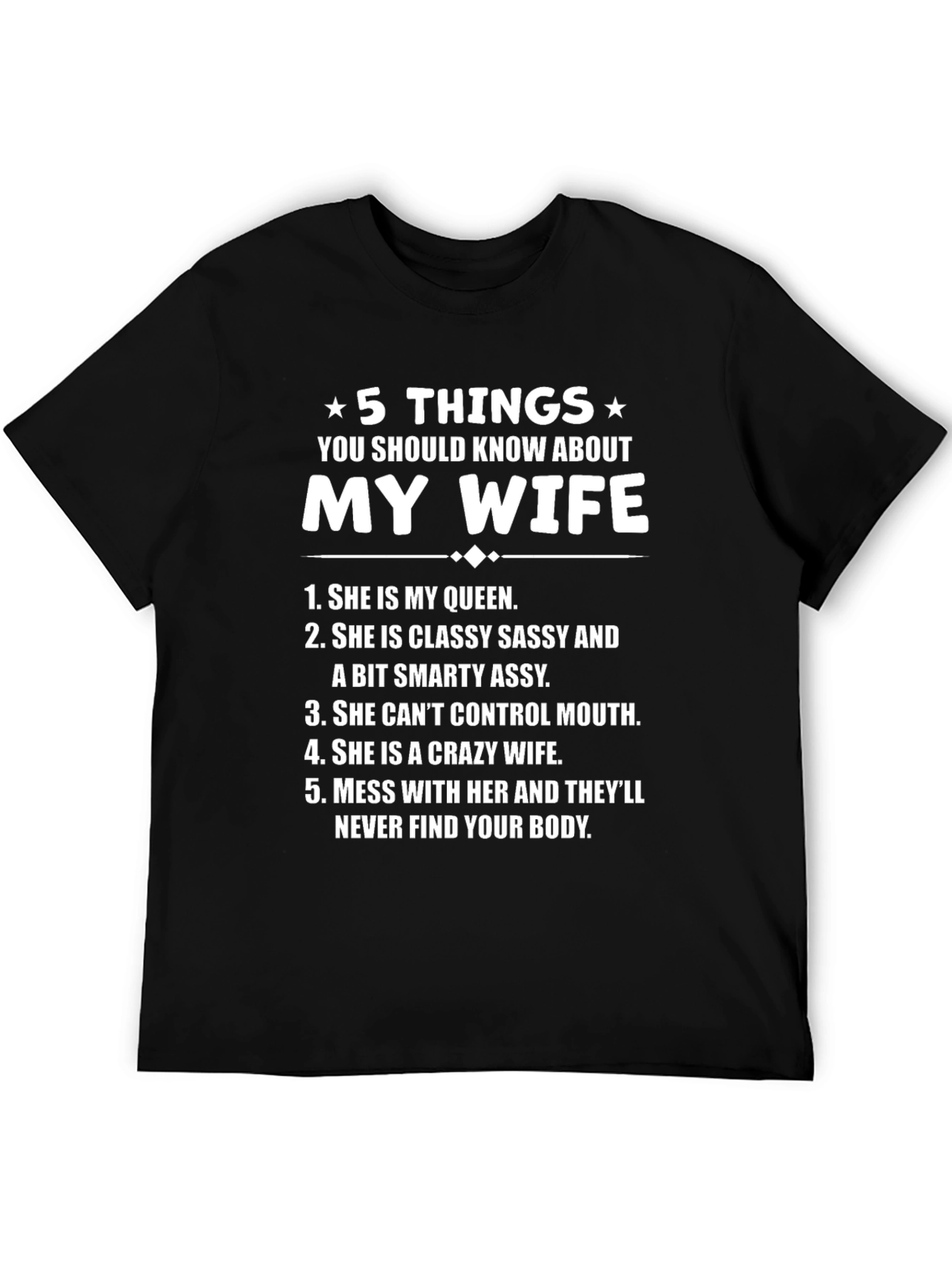 5 Things You Should Know About My Wife T-Shirt