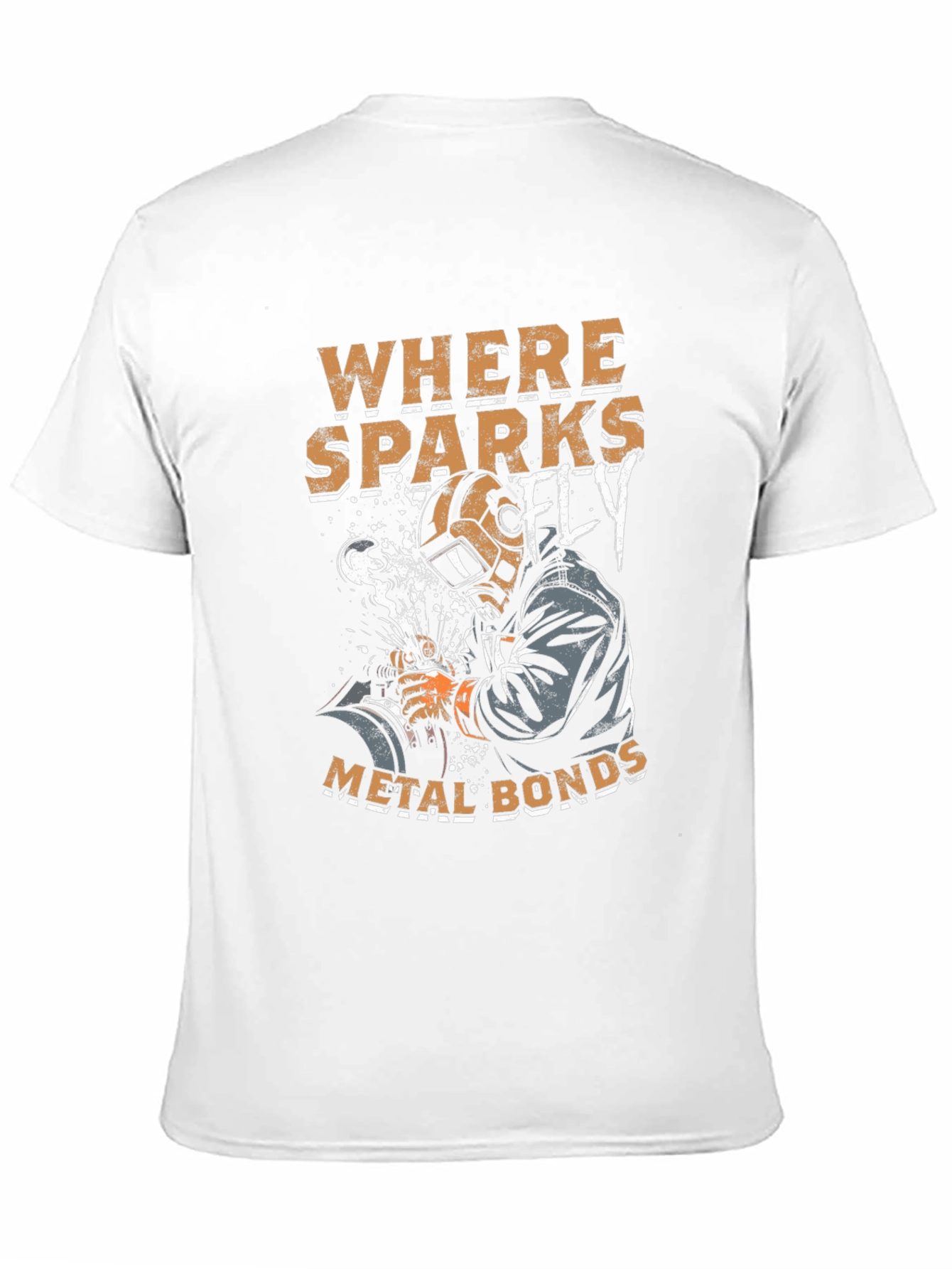 Welder Graphic T-Shirt - Where Sparks Fly Metal Bonds!