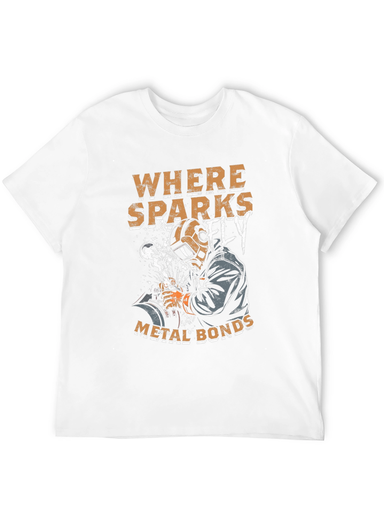 Welder Graphic T-Shirt - Where Sparks Fly Metal Bonds!