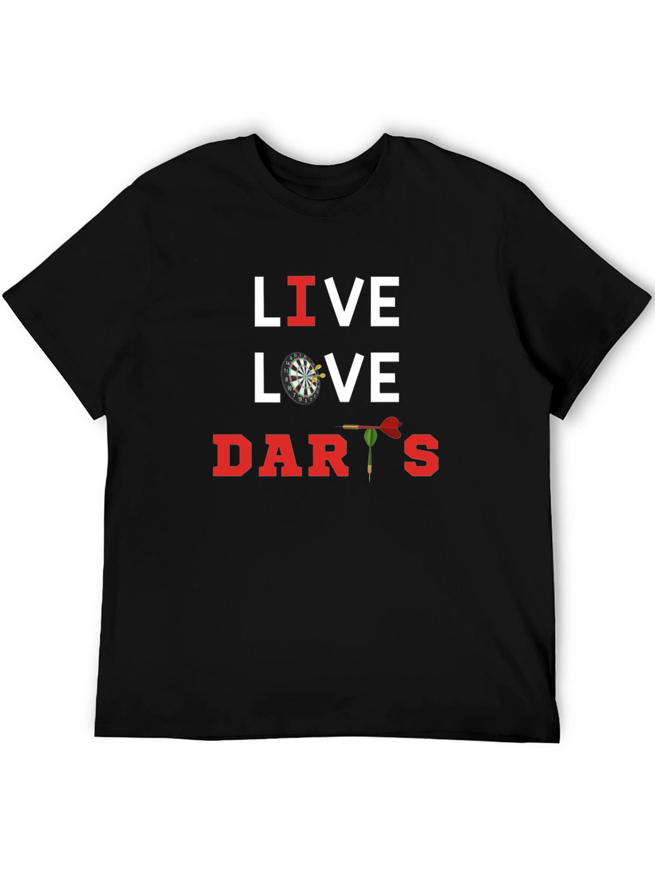 Live Love Darts Graphic T-Shirt - Dart Player Apparel