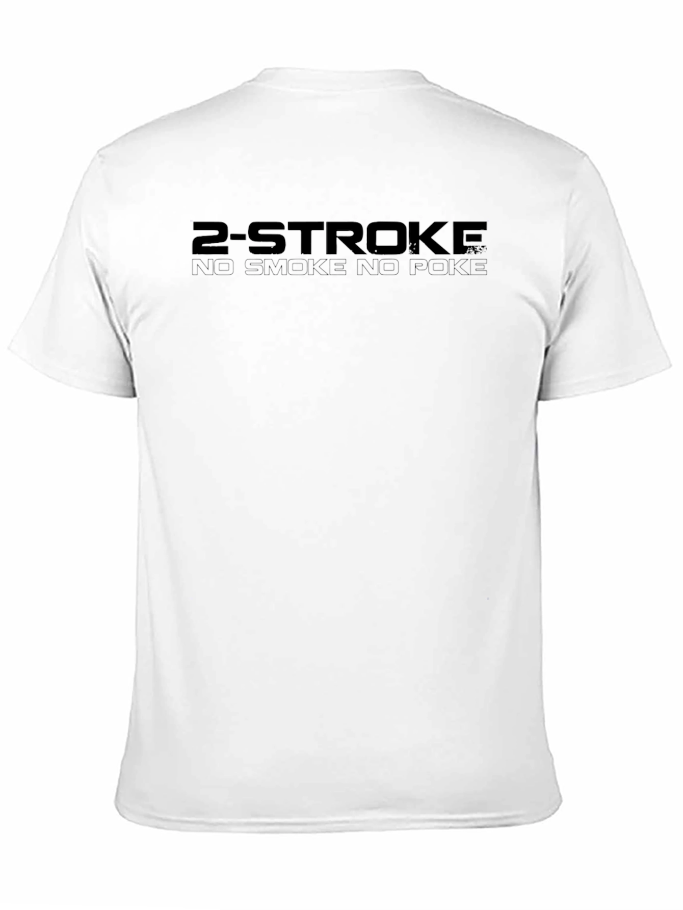 2-Stroke No Smoke No Poke Black T-Shirt