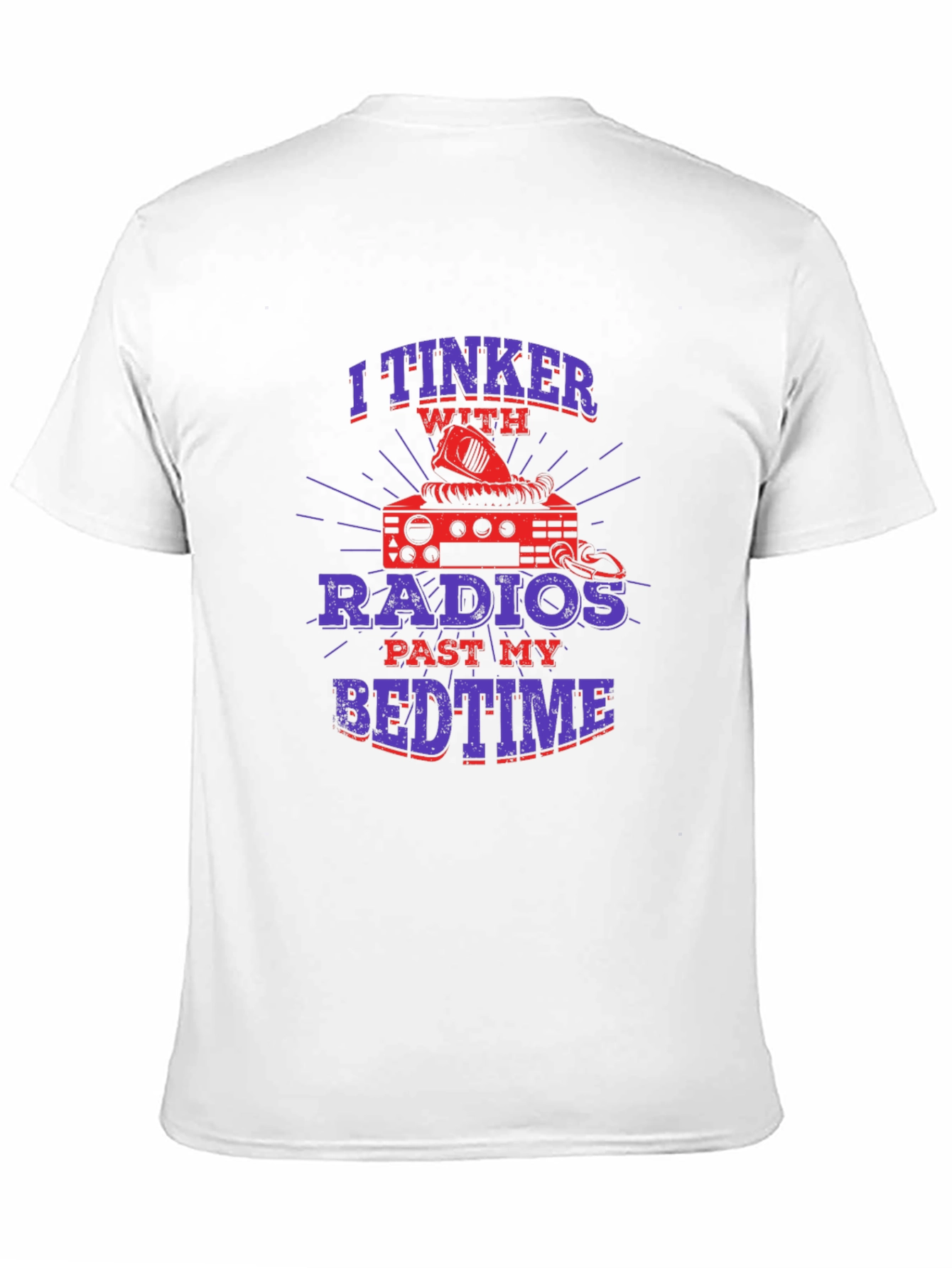 Radio Enthusiast T-Shirt - I Tinker with Radios