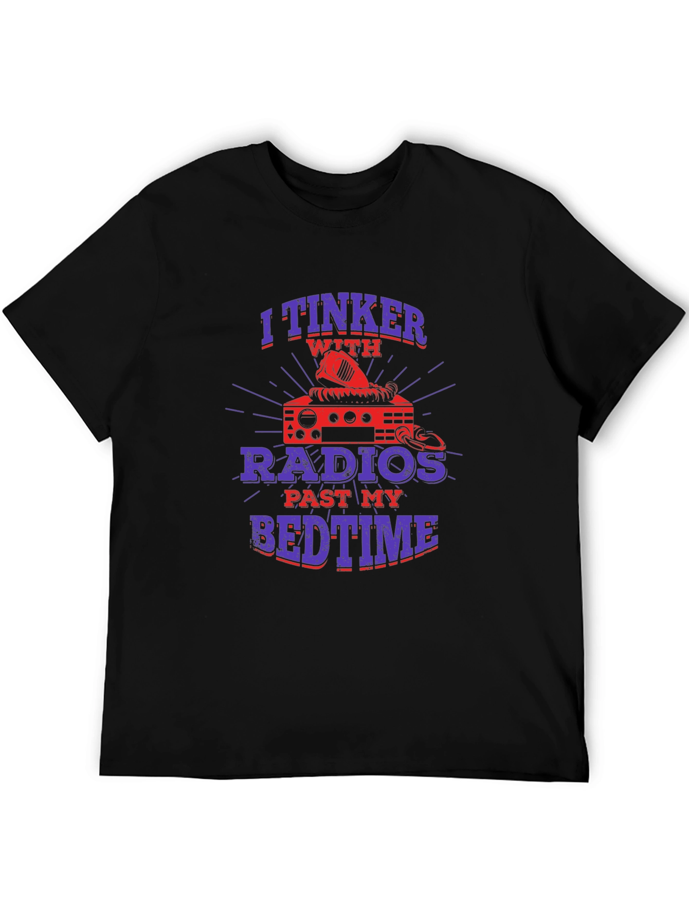 Radio Enthusiast T-Shirt - I Tinker with Radios
