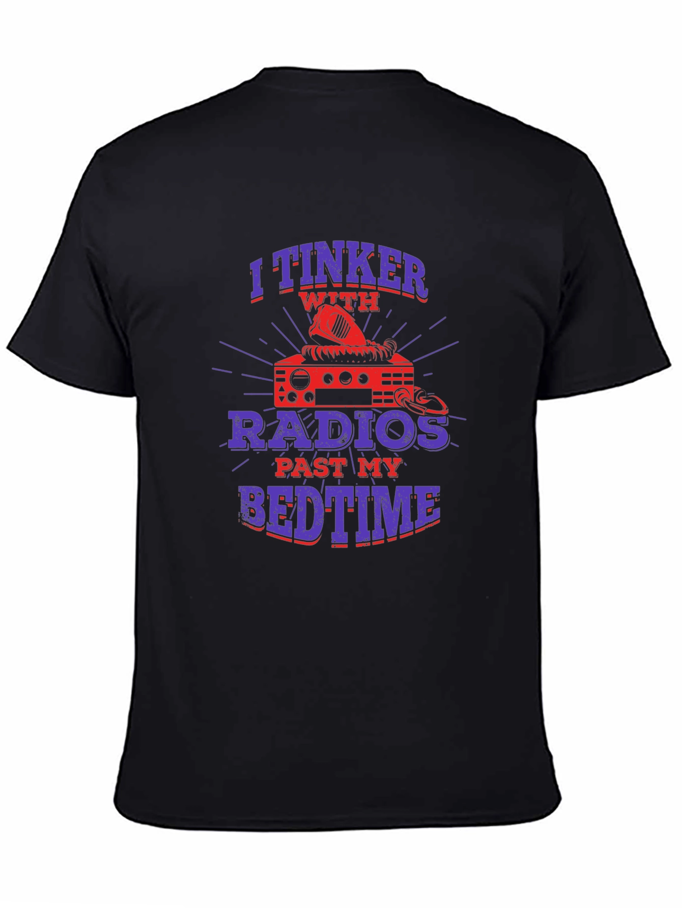 Radio Enthusiast T-Shirt - I Tinker with Radios