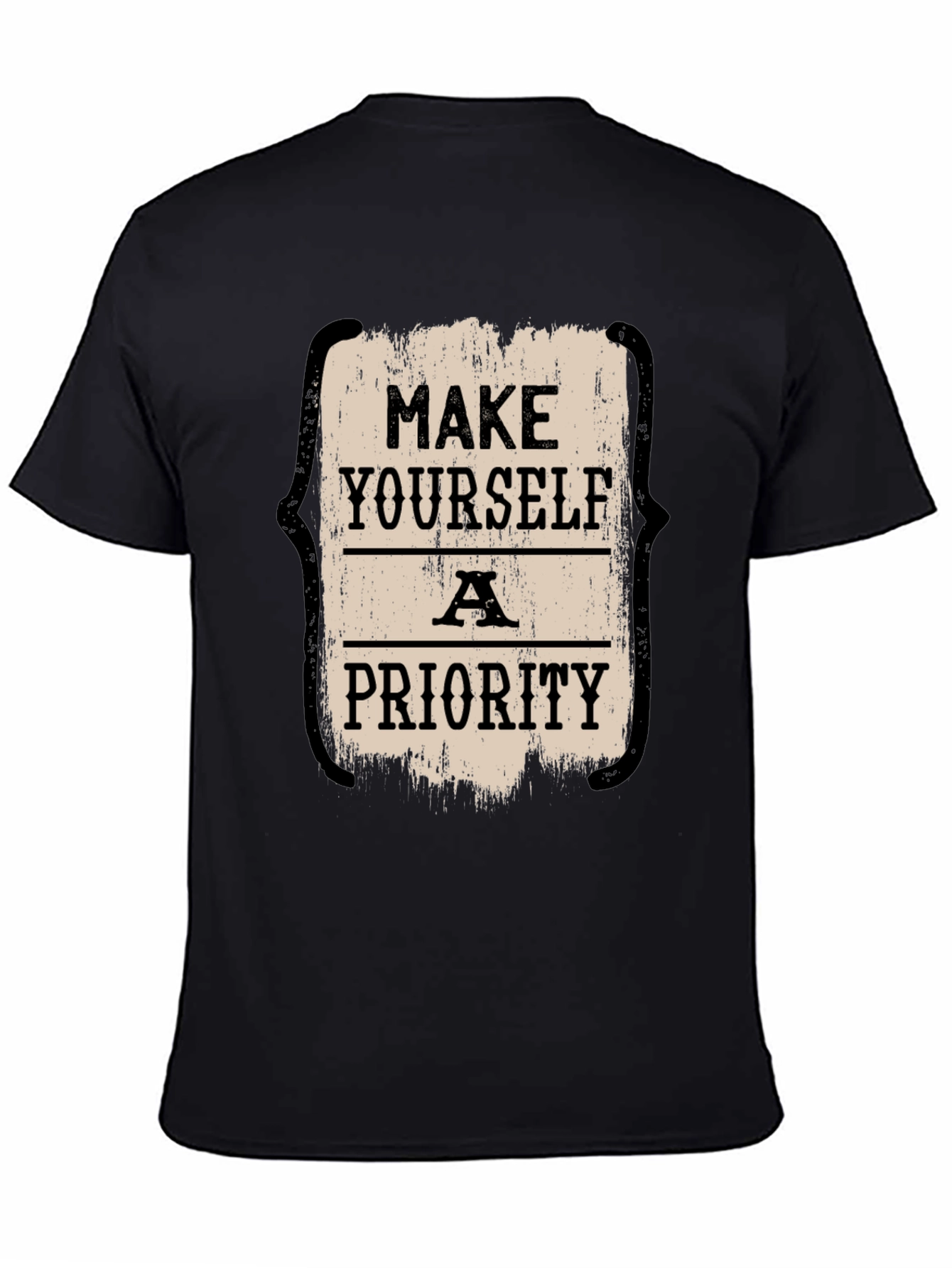 Make Yourself a Priority Graphic Tee
