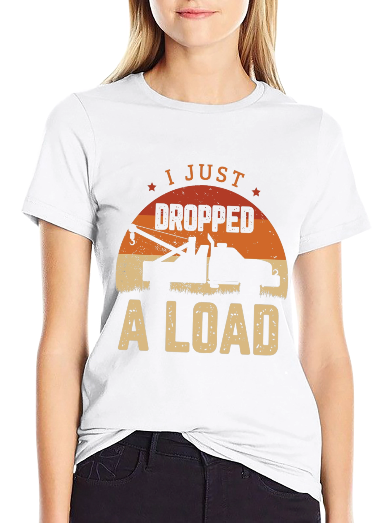 I Just Dropped A Load Tow Truck Graphic Tee