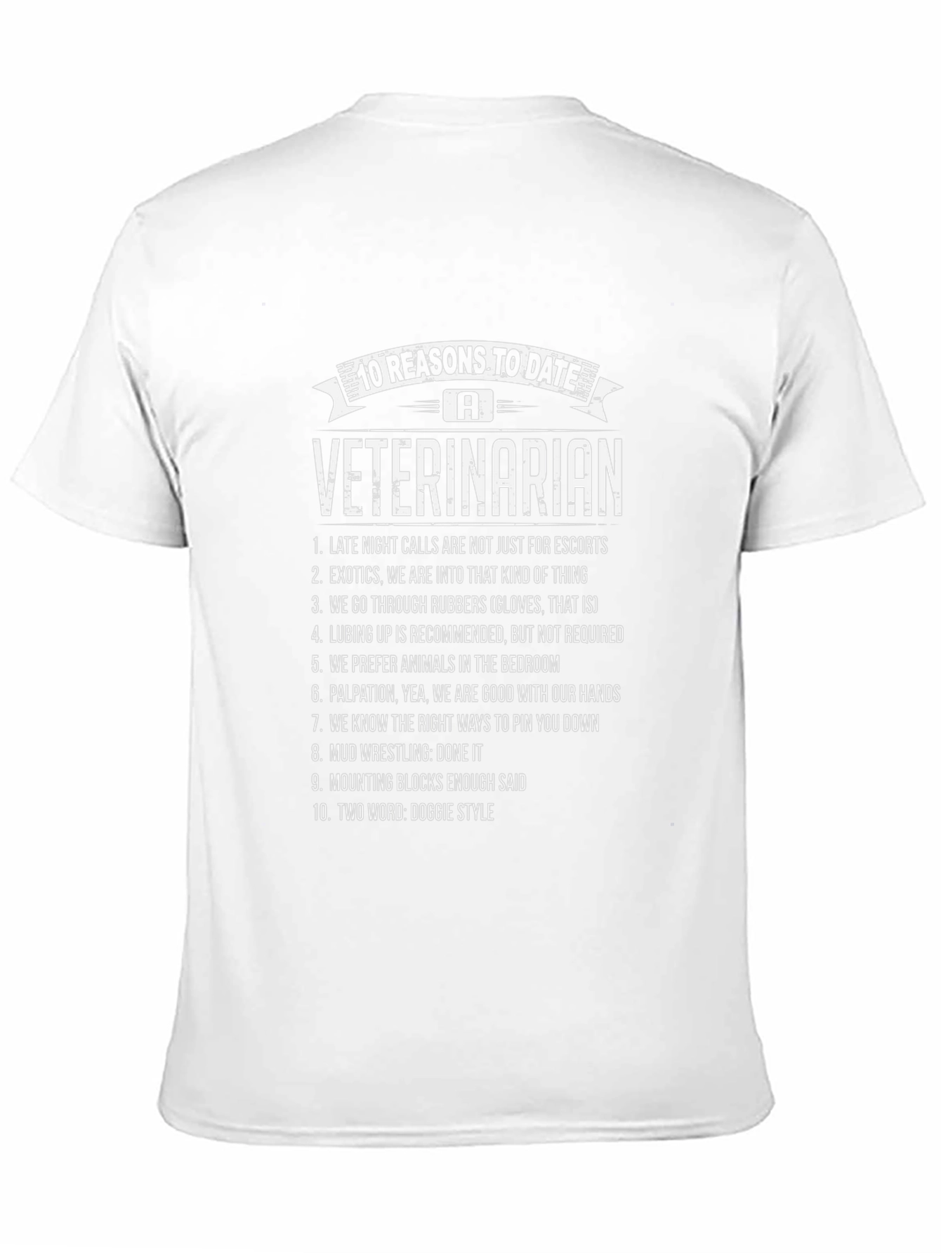 10 Reasons to Date a Veterinarian Black T-Shirt