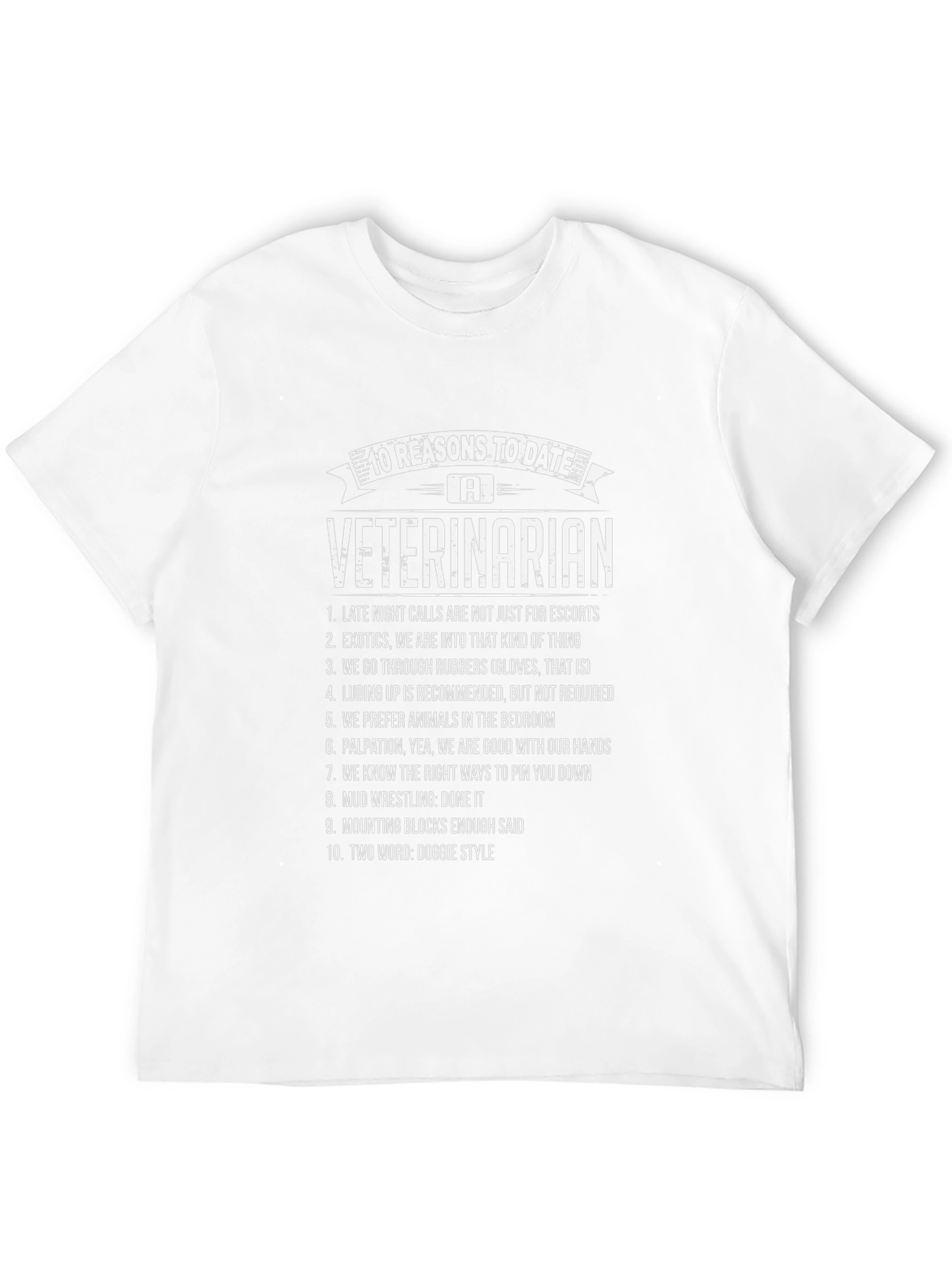 10 Reasons to Date a Veterinarian Black T-Shirt