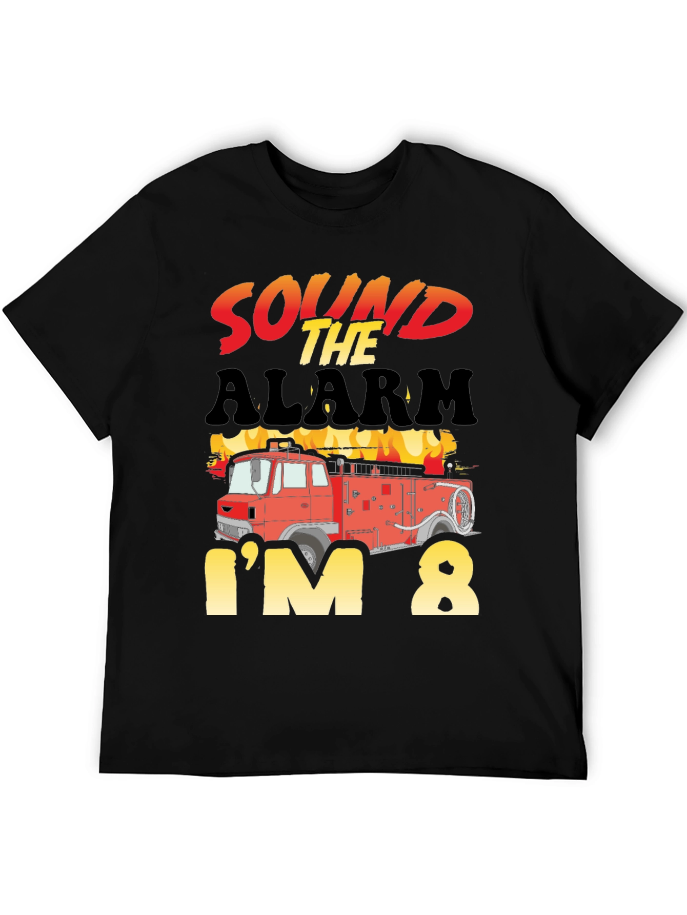 Sound the Alarm Im 8 Birthday Fire Truck T-Shirt