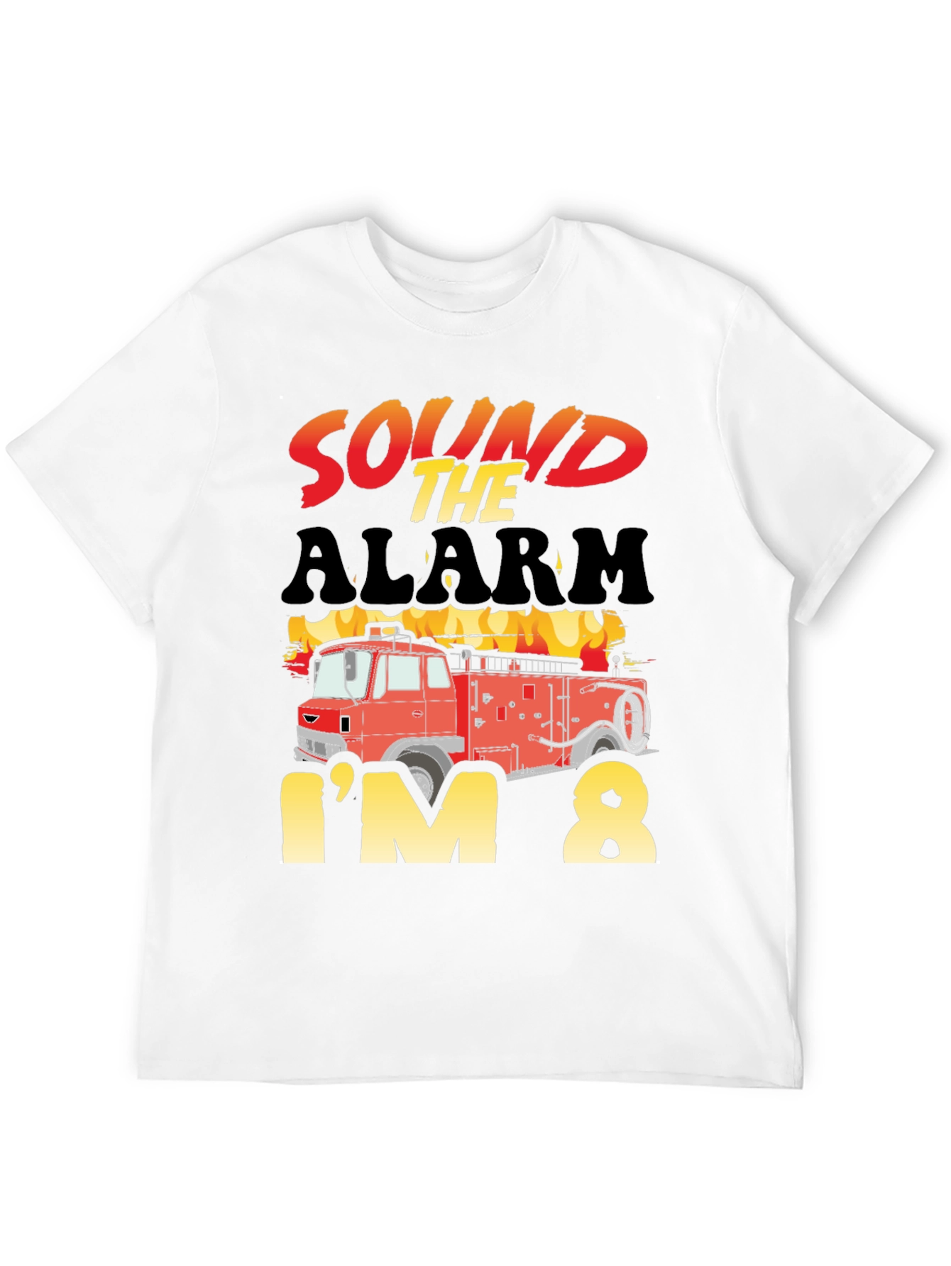 Sound the Alarm Im 8 Birthday Fire Truck T-Shirt