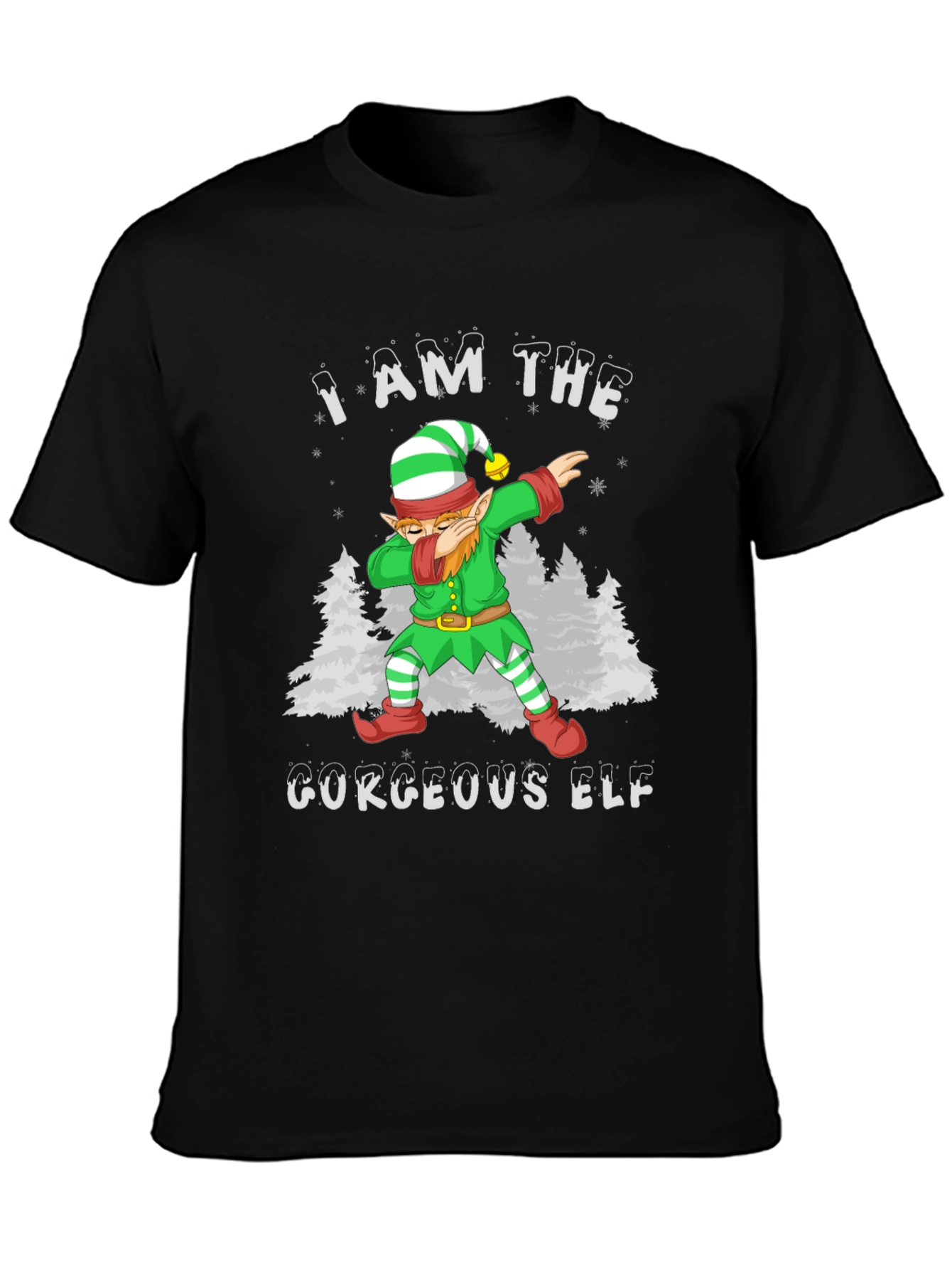 I Am The Gorgeous Elf Christmas T-Shirt