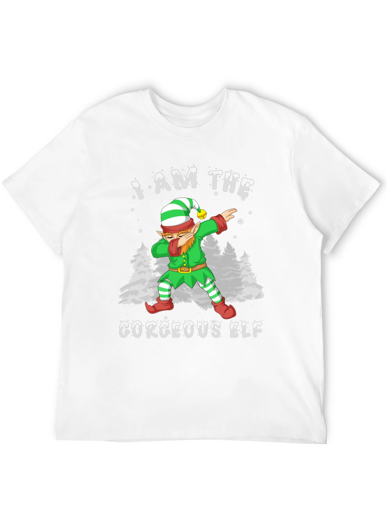 I Am The Gorgeous Elf Christmas T-Shirt