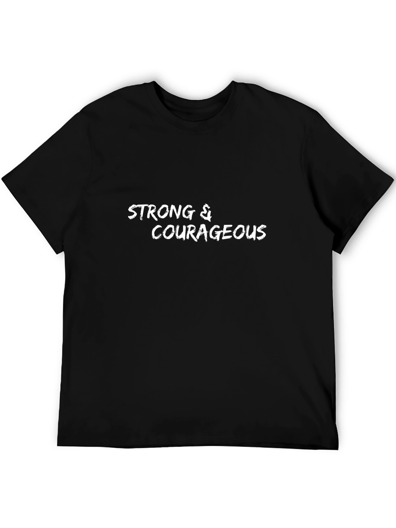 Strong & Courageous Black T-Shirt