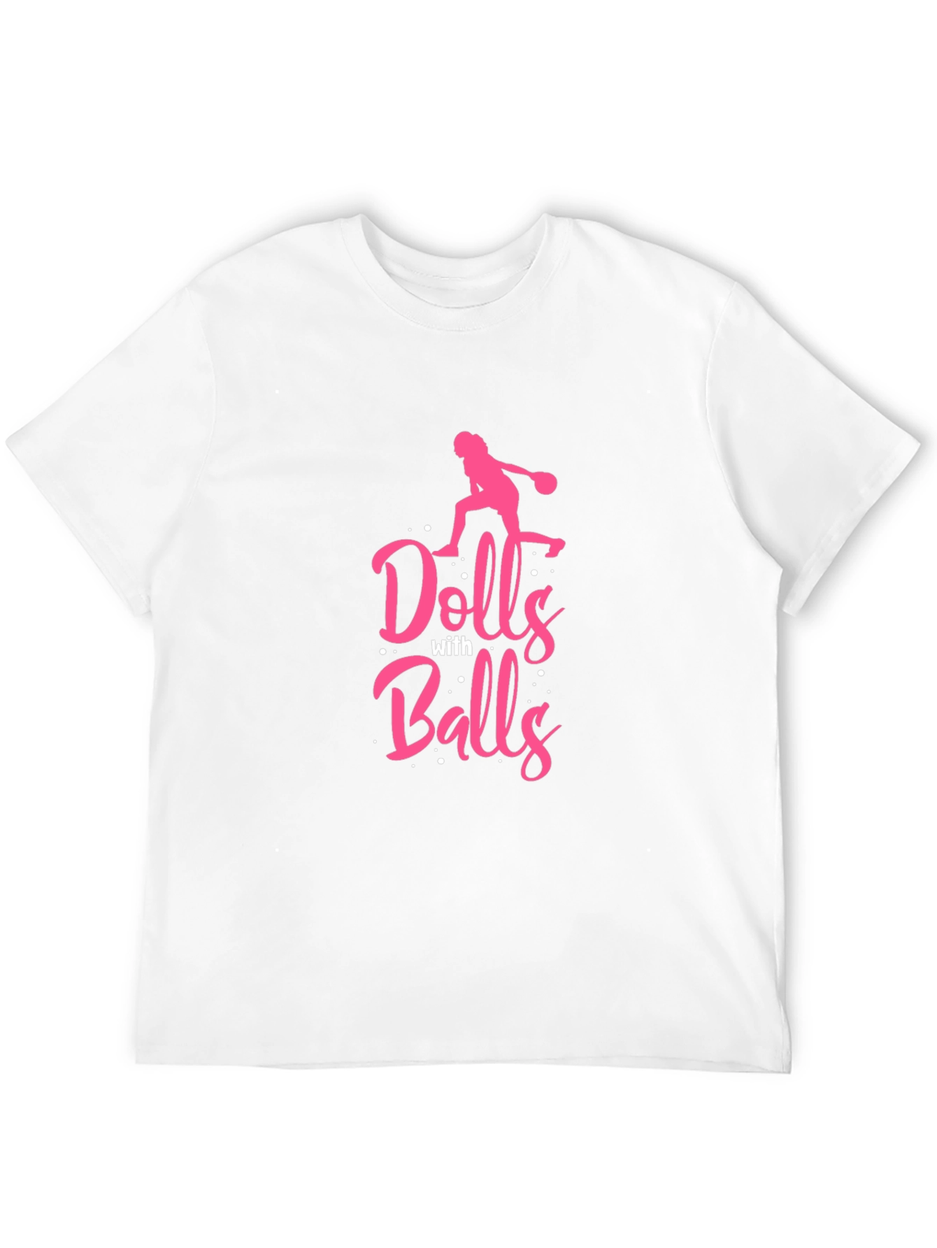 Dolls With Balls T-Shirt - Bowling Design