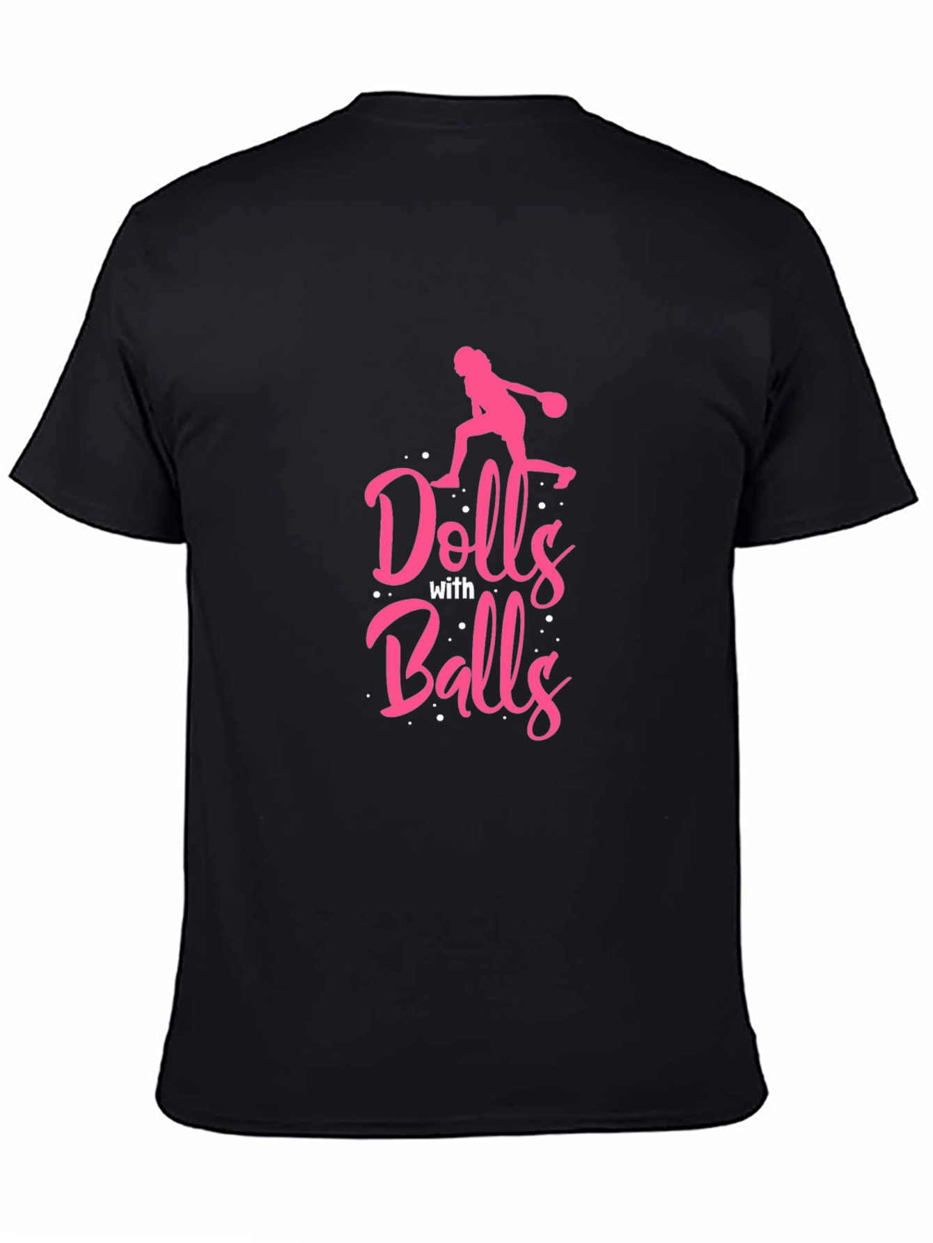 Dolls With Balls T-Shirt - Bowling Design