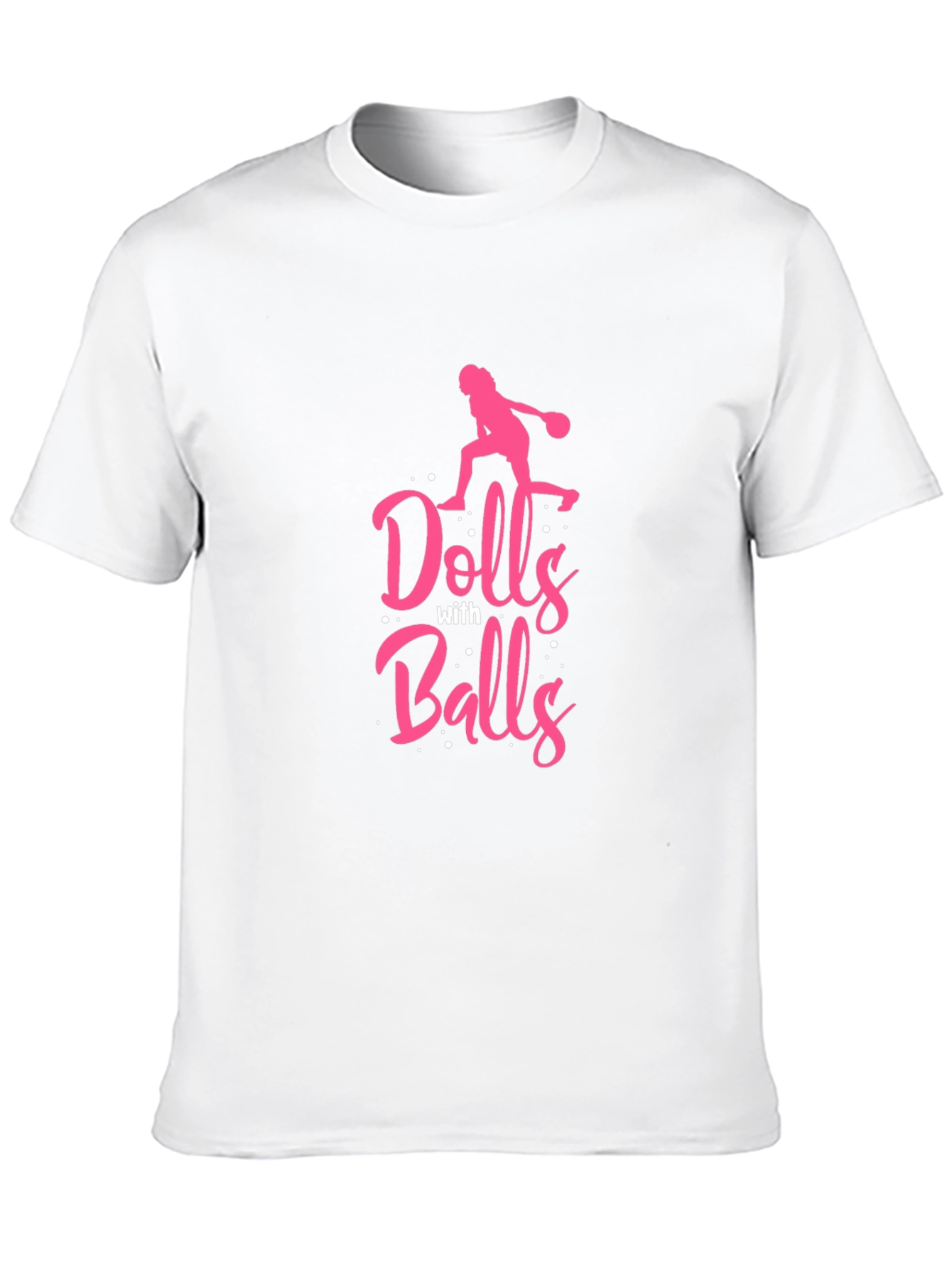 Dolls With Balls T-Shirt - Bowling Design