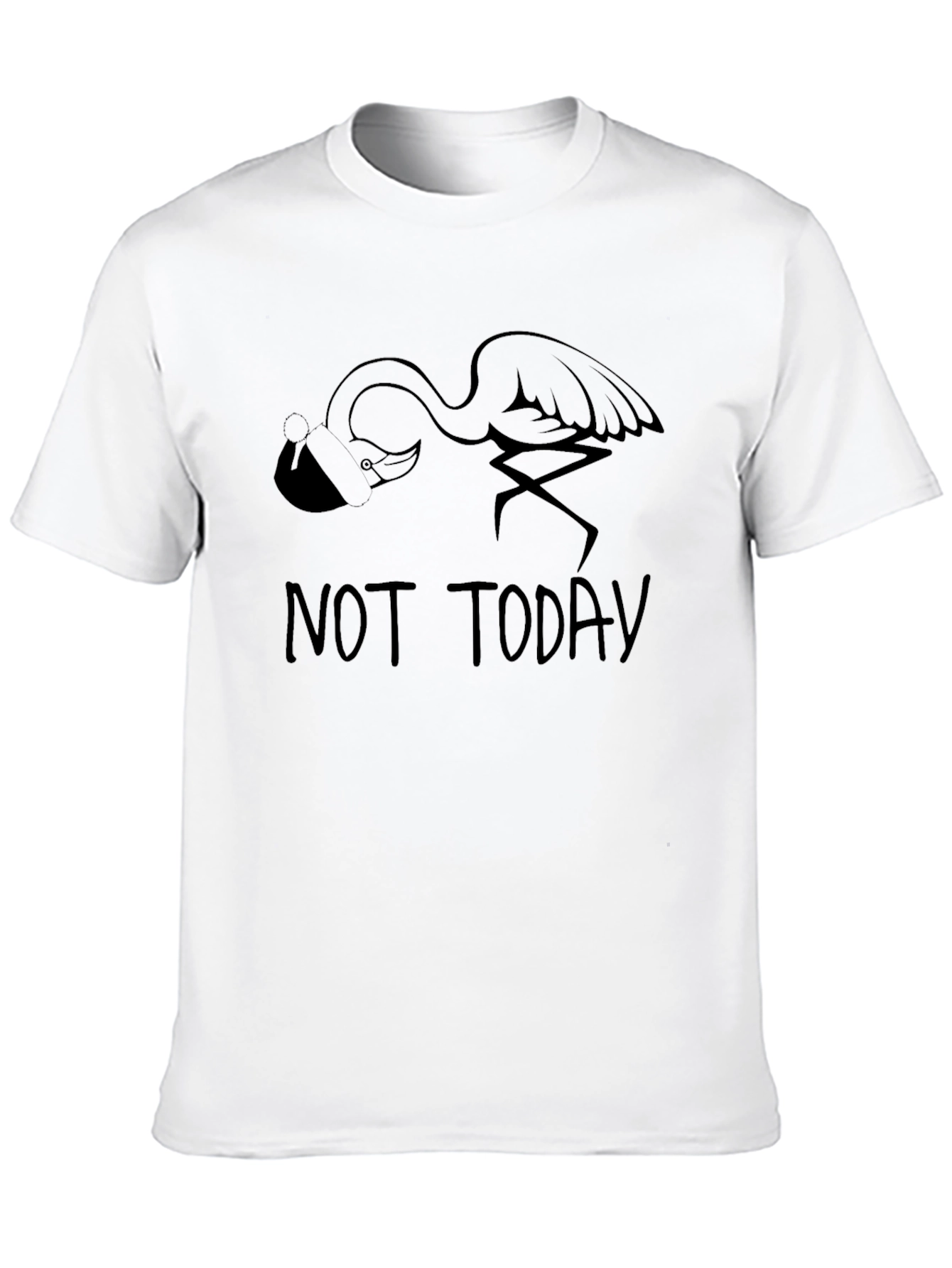Not Today Flamingo Graphic Tee - Casual Comfort