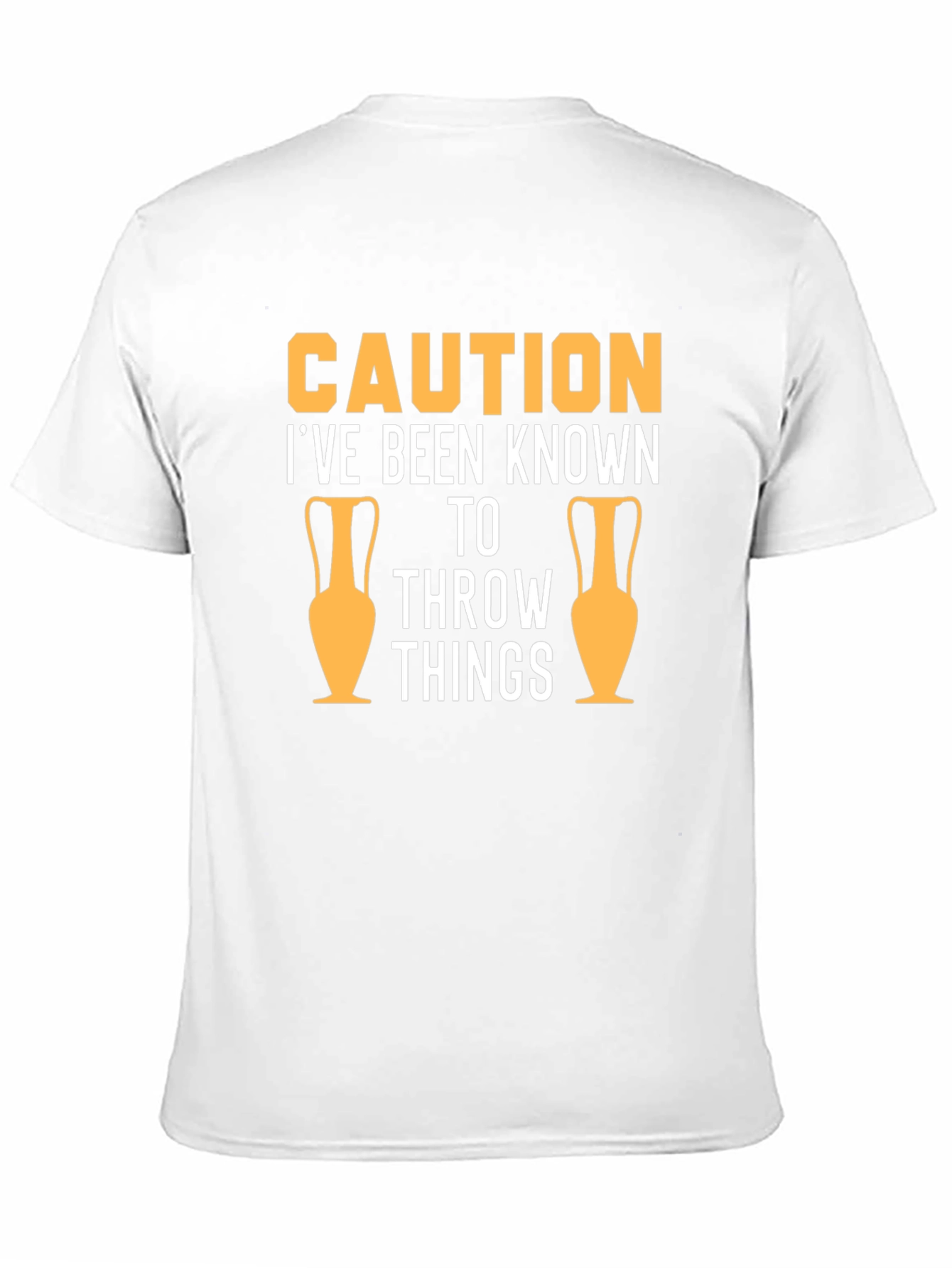 Caution Throw Things T-Shirt - Funny Gift