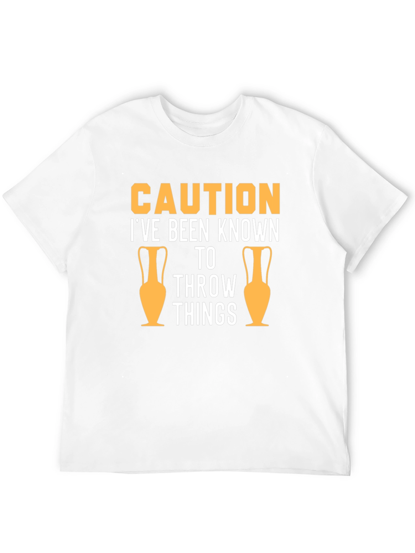 Caution Throw Things T-Shirt - Funny Gift
