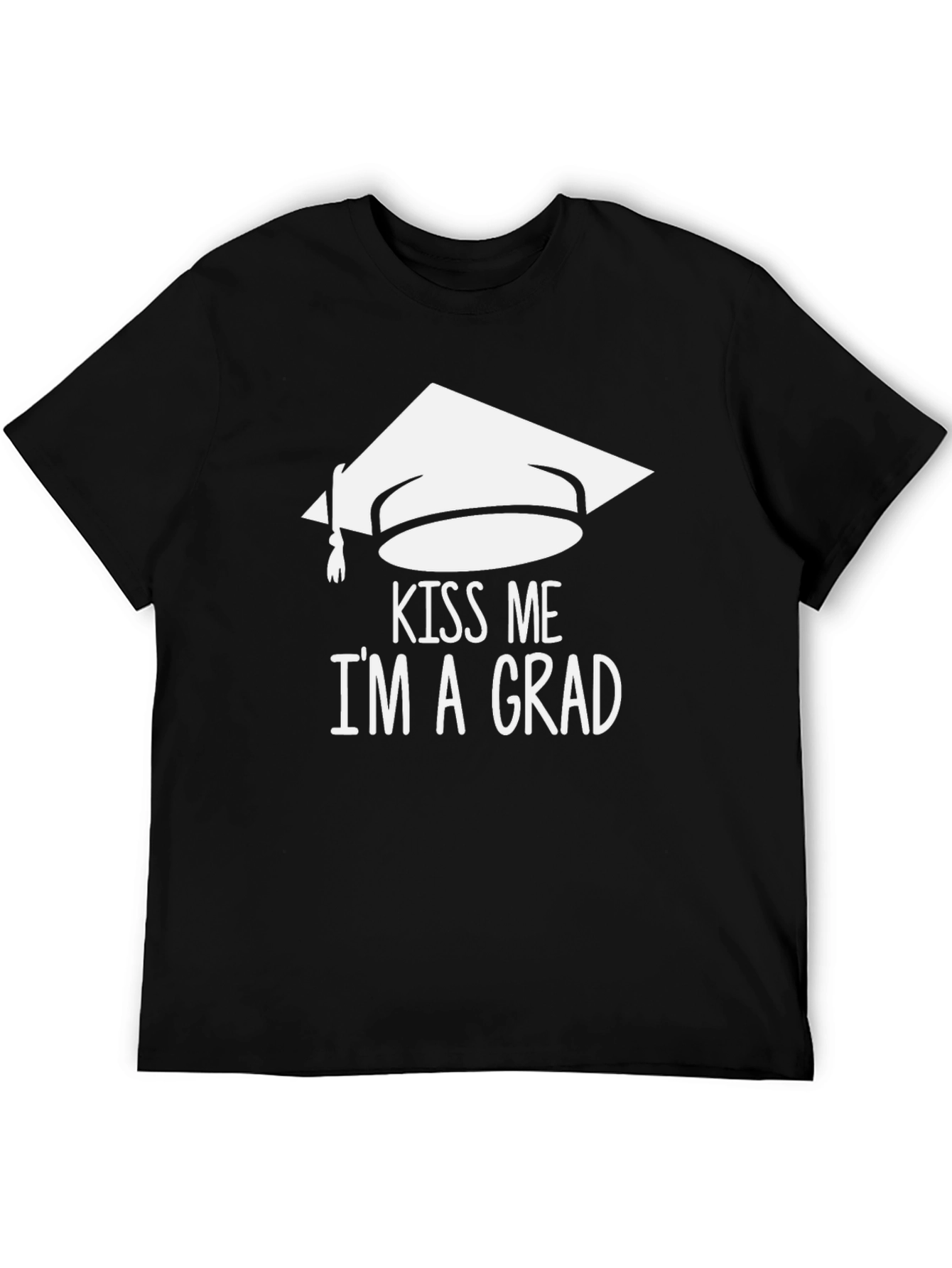 Kiss Me Im A Grad T-Shirt Graduation Party