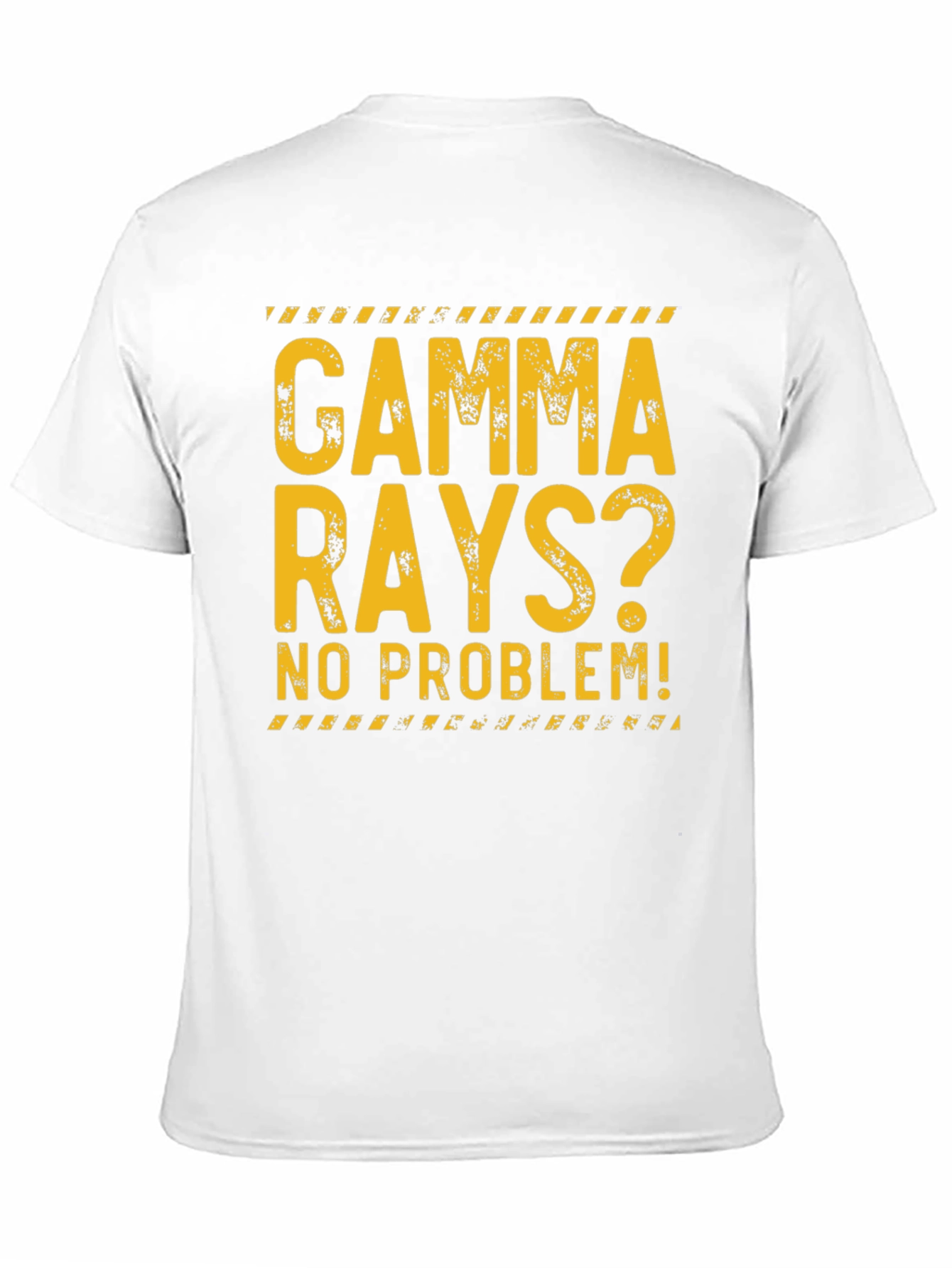 Gamma Rays? No Problem! Graphic Tee