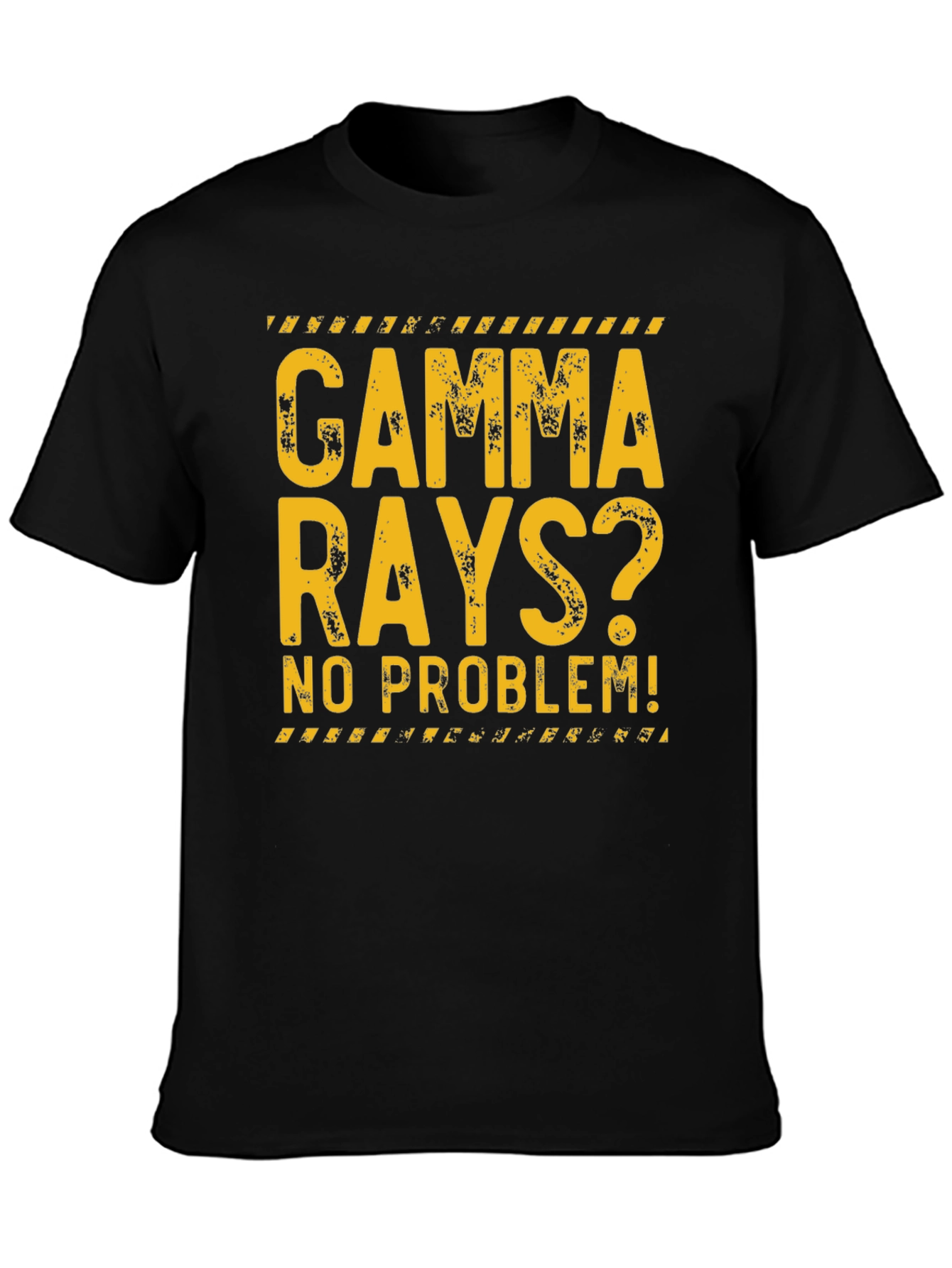 Gamma Rays? No Problem! Graphic Tee