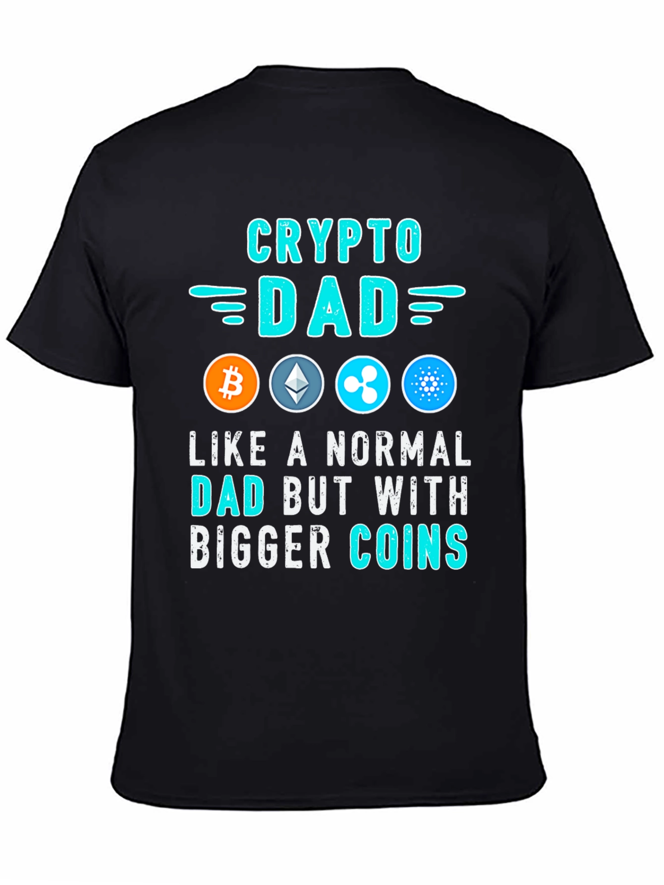 Crypto Dad T-Shirt Bitcoin Ethereum Cardano Digital Currency Tee