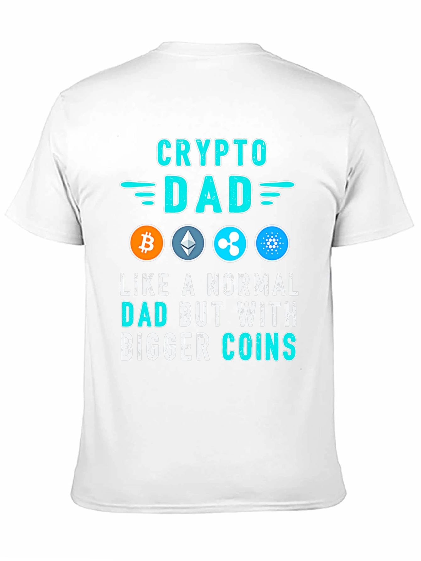 Crypto Dad T-Shirt Bitcoin Ethereum Cardano Digital Currency Tee