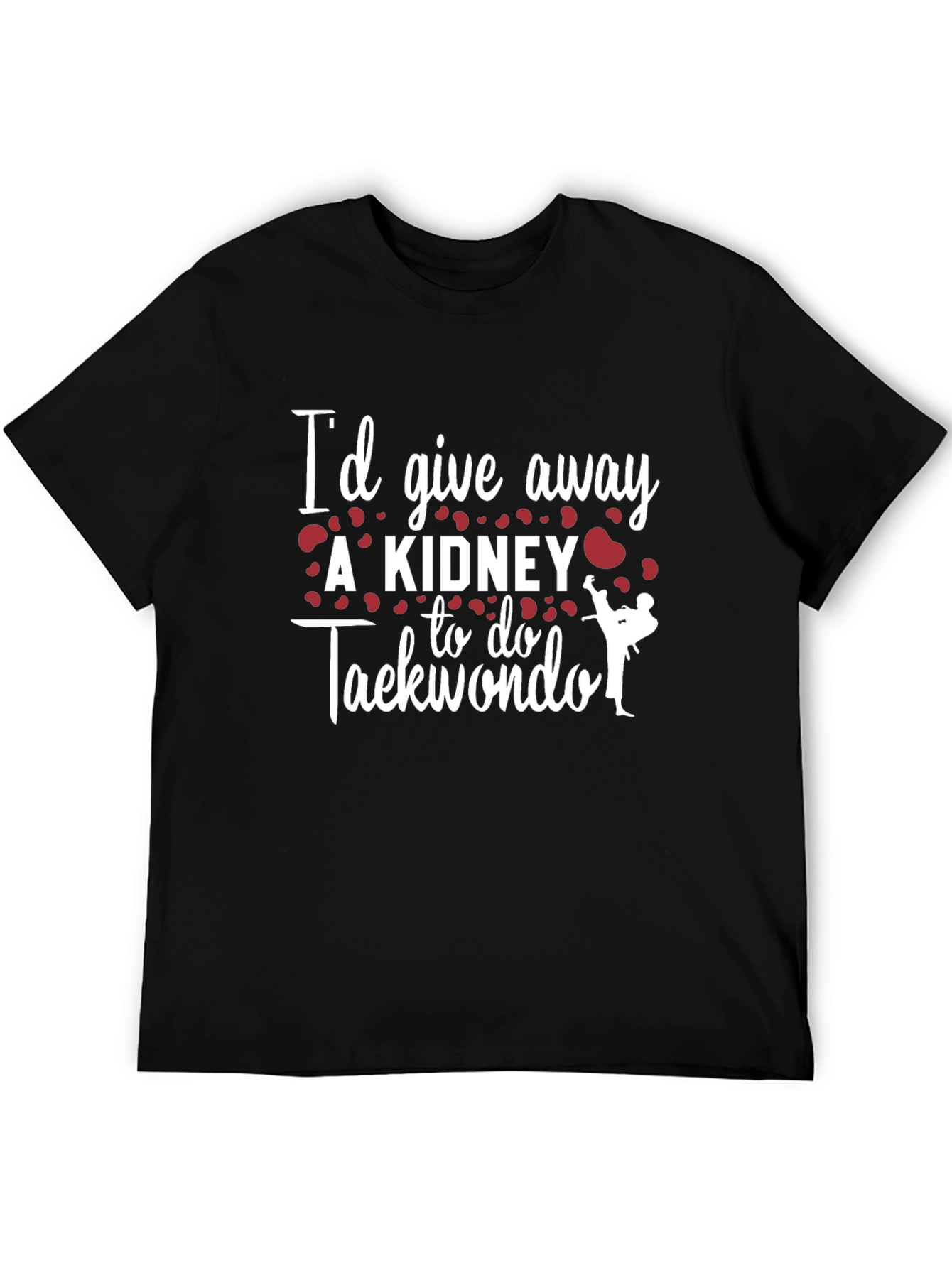 Taekwondo Kidney Funny Graphic T-Shirt