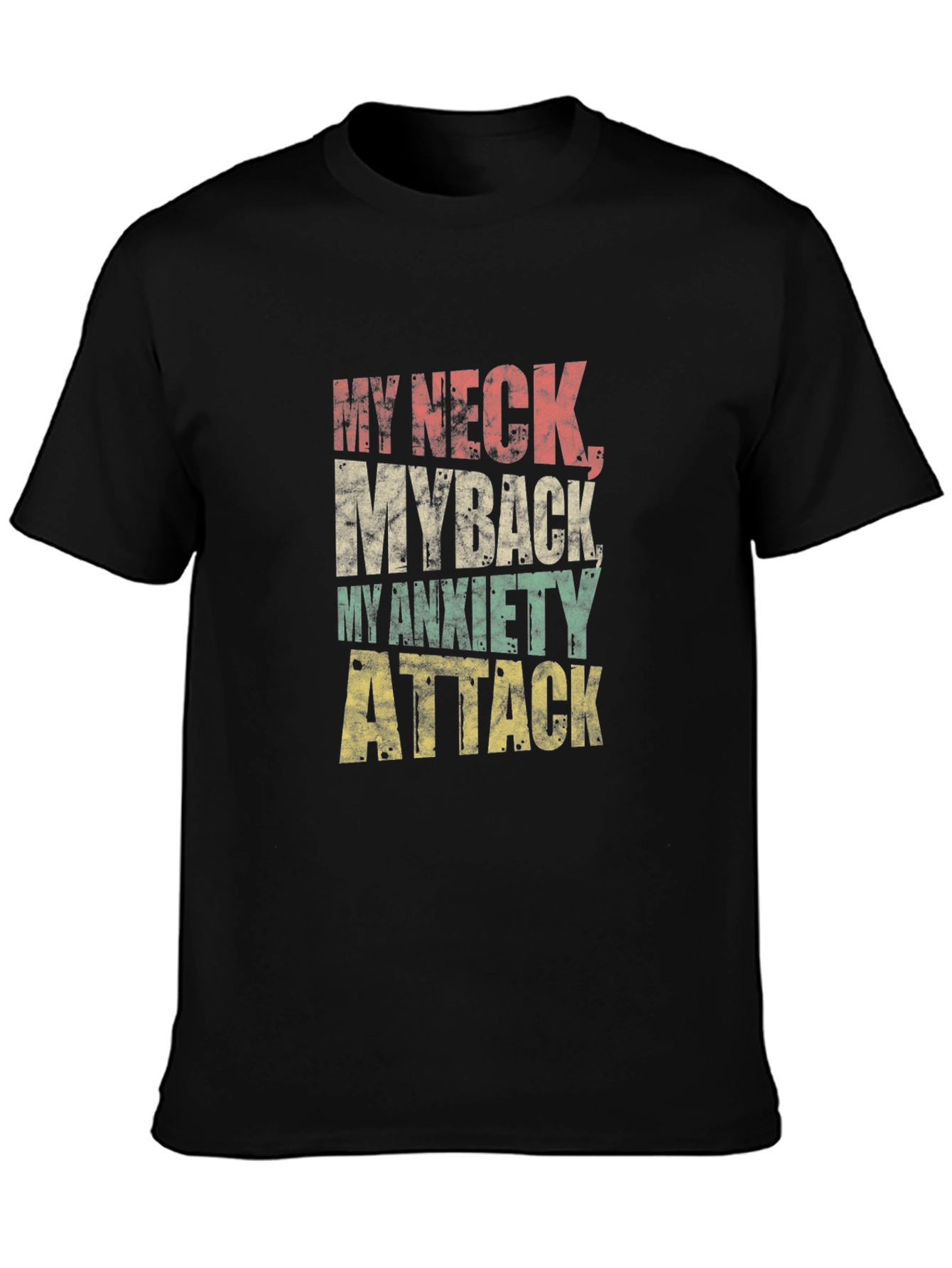 Humorous My Neck My Back Graphic T-Shirt