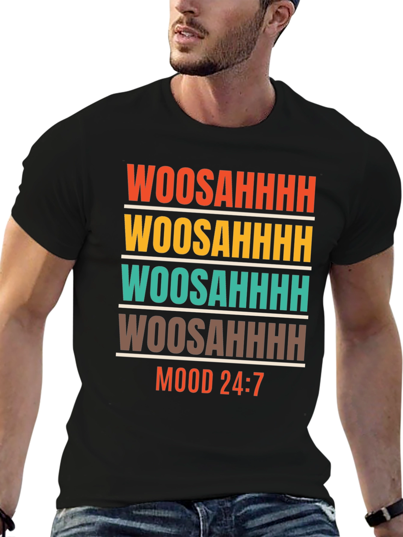 Woosahhh Mood 24:7 Graphic T-Shirt