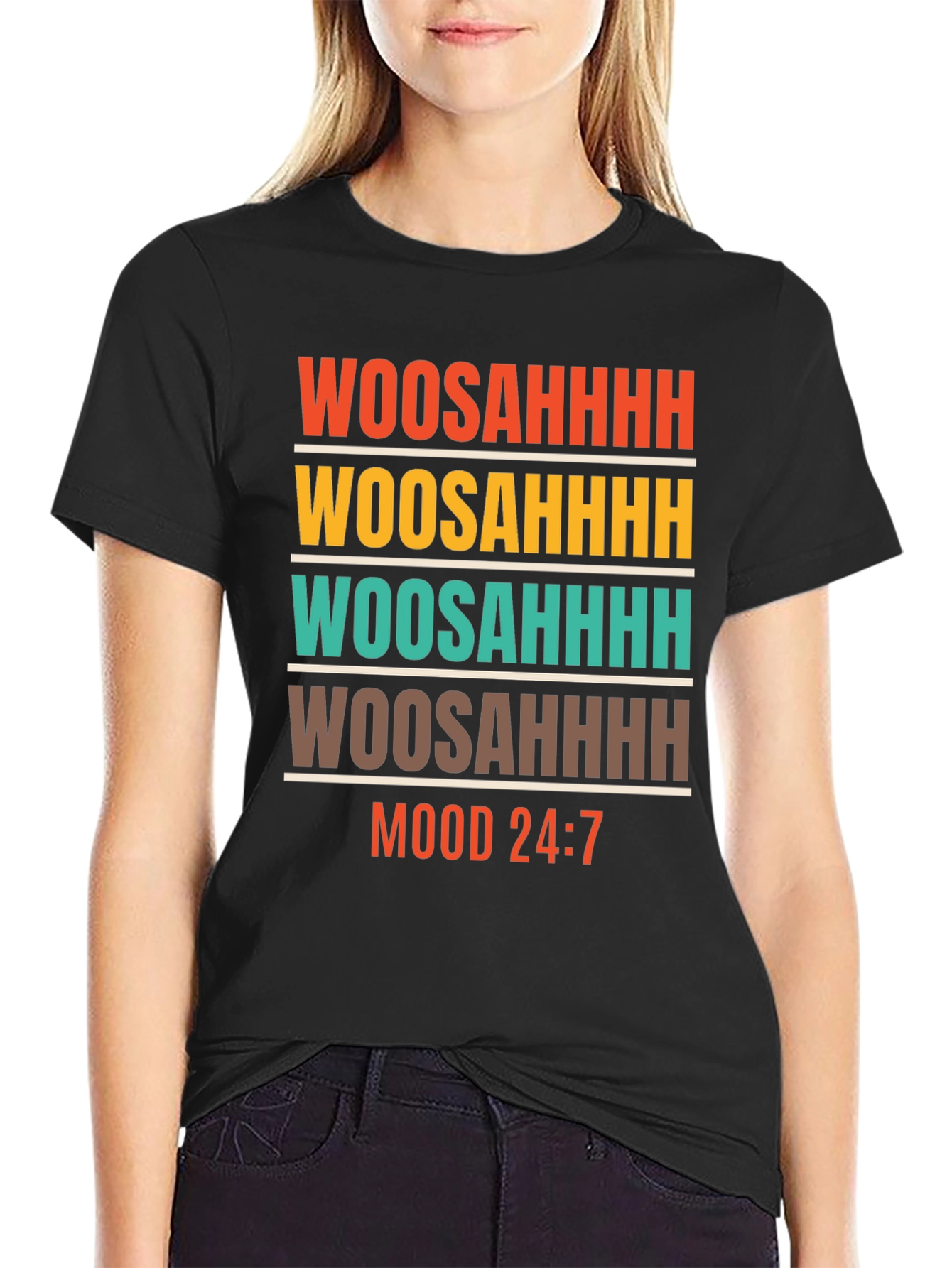 Woosahhh Mood 24:7 Graphic T-Shirt