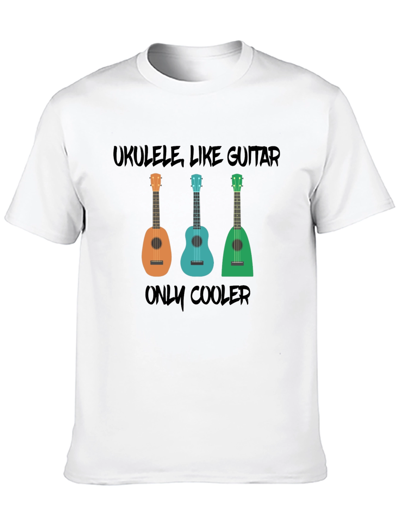 Ukulele Graphic Tee - Ukulele Like Guitar Only Cooler!