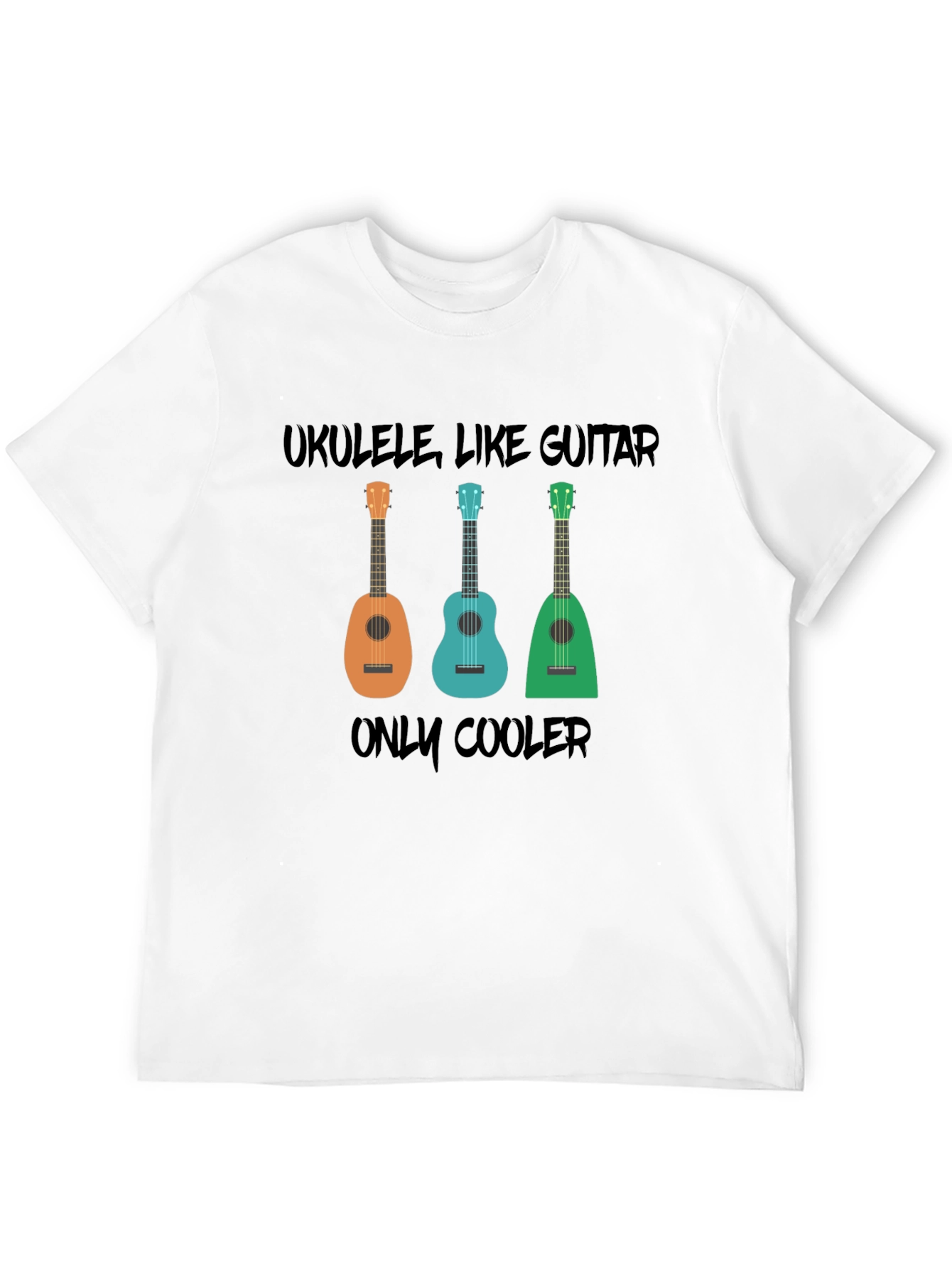 Ukulele Graphic Tee - Ukulele Like Guitar Only Cooler!