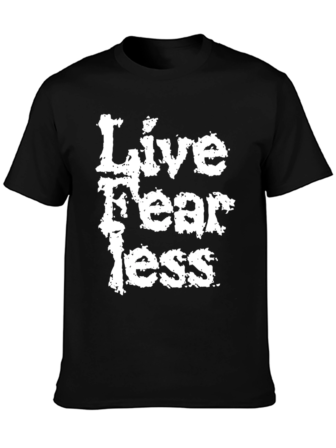 Live Fearless Graphic T-Shirt