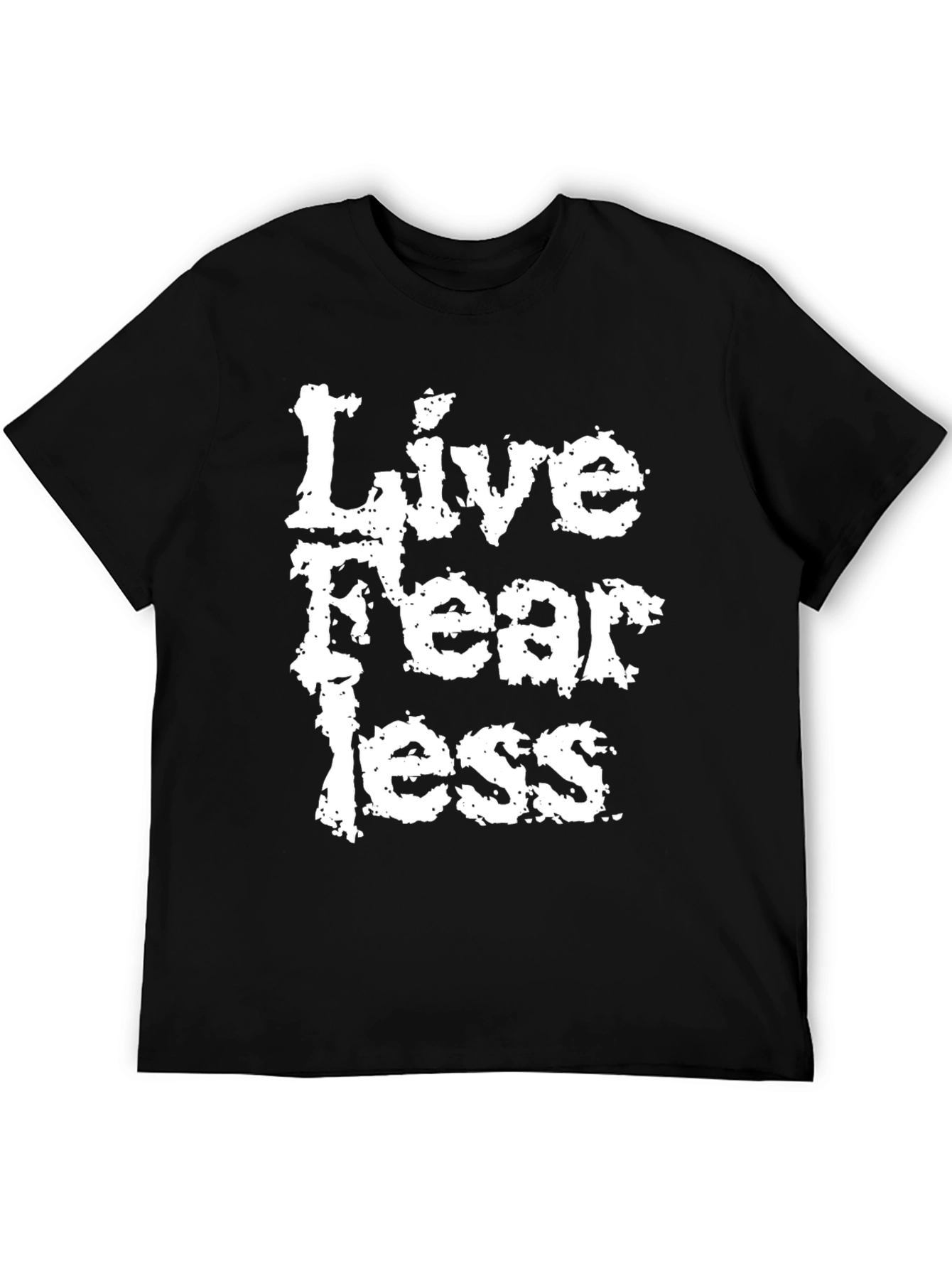 Live Fearless Graphic T-Shirt