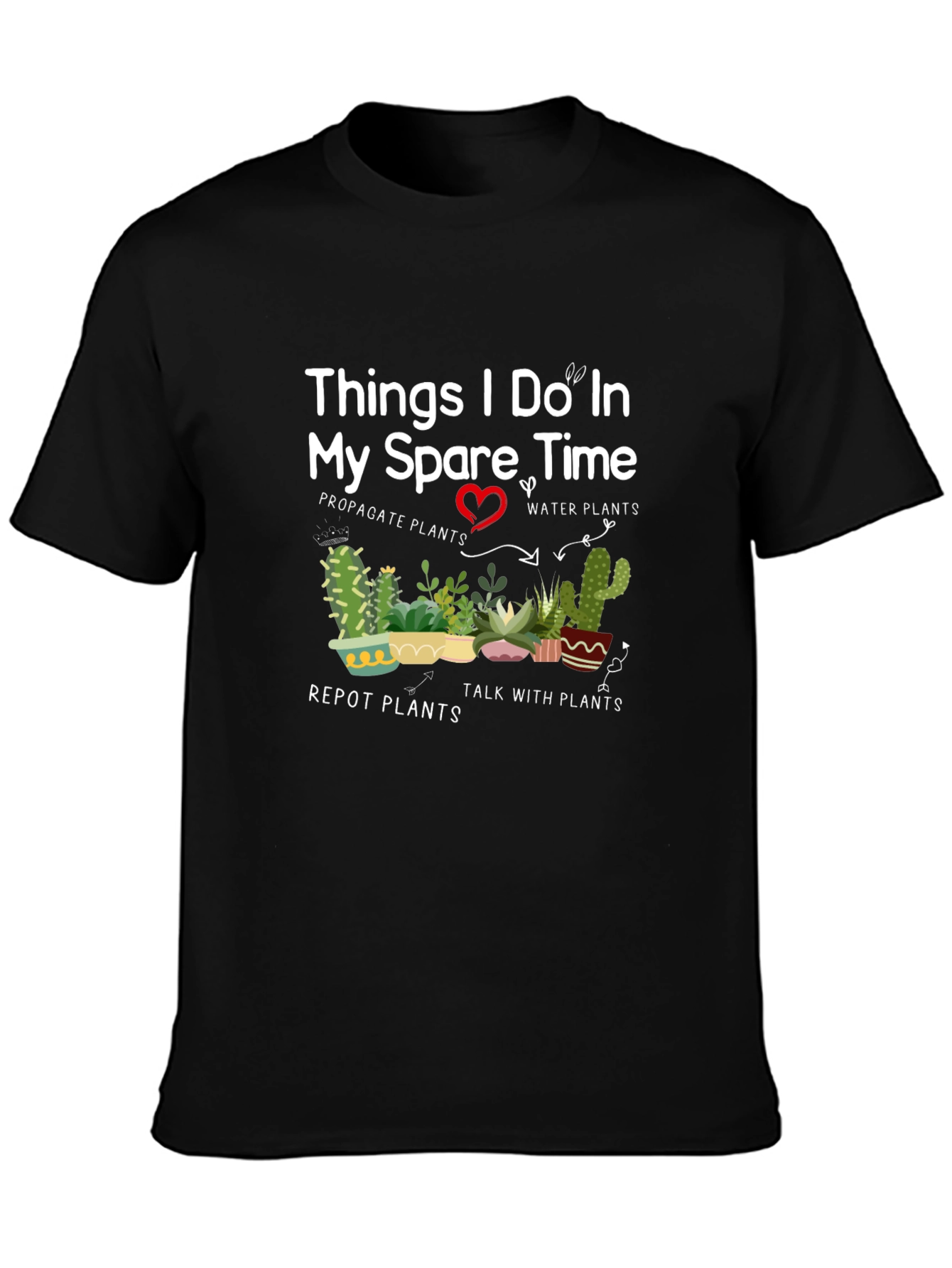 Plant Lover T-Shirt - Spare Time Hobbies