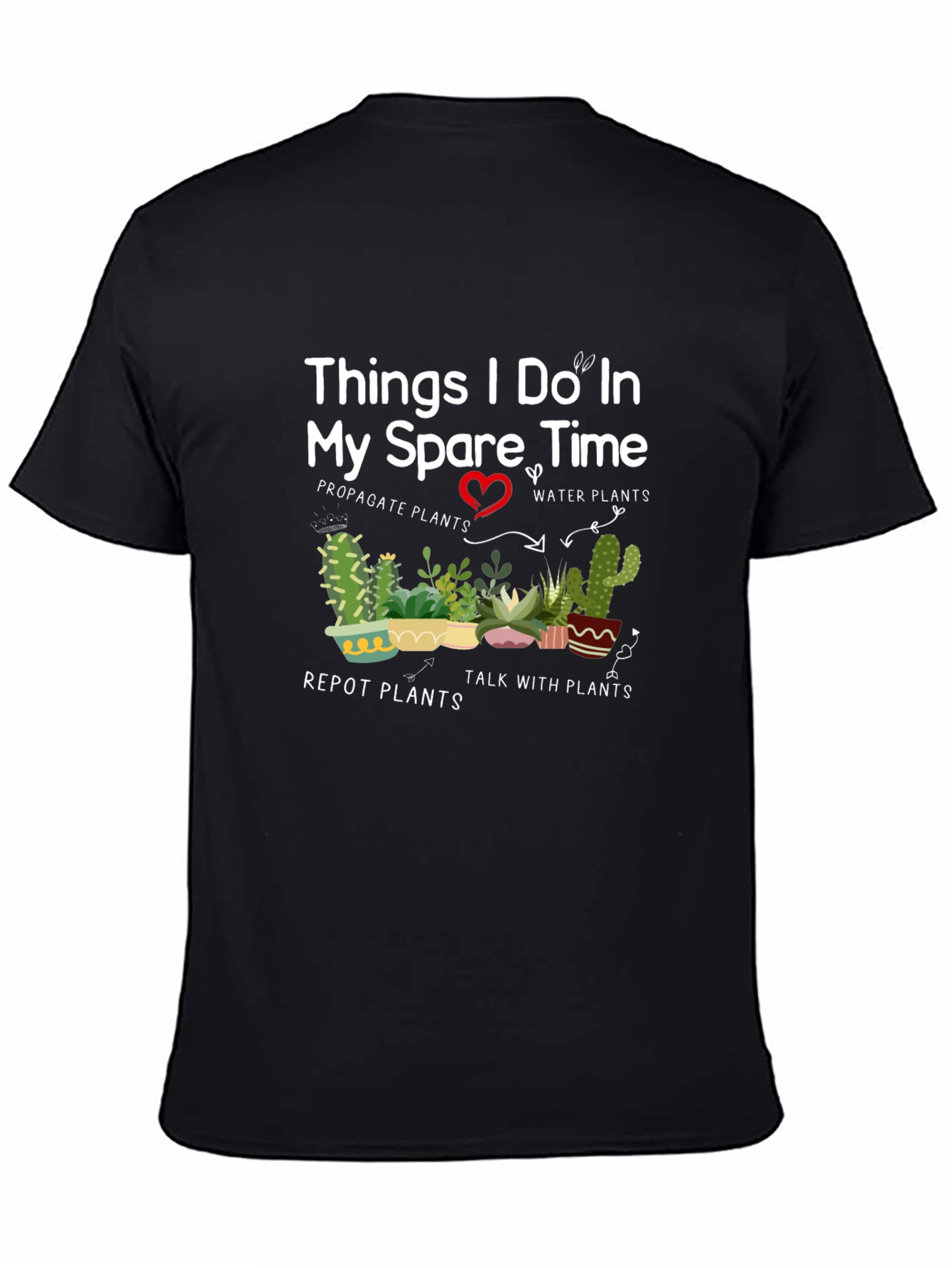 Plant Lover T-Shirt - Spare Time Hobbies