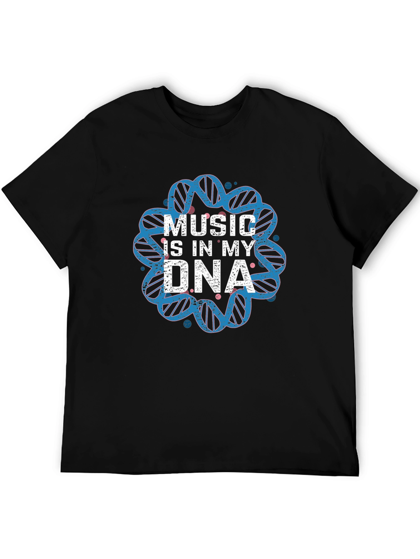 Music is in my DNA T-Shirt