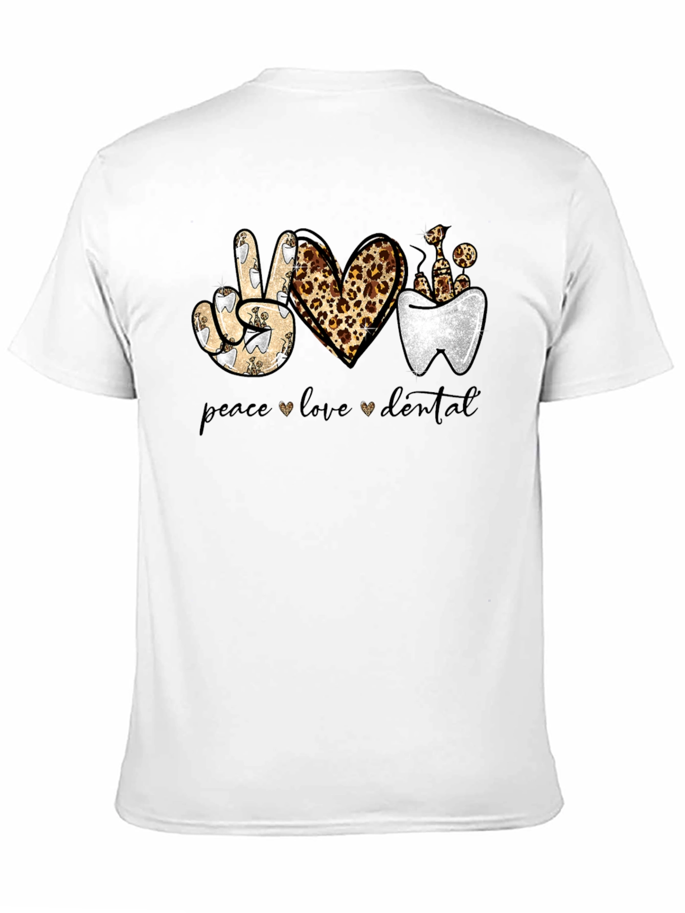 Peace Love Dental T-Shirt
