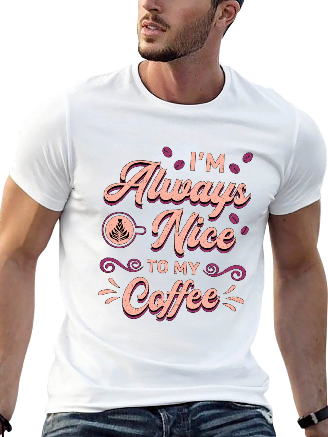 Im Always Nice To My Coffee T-Shirt