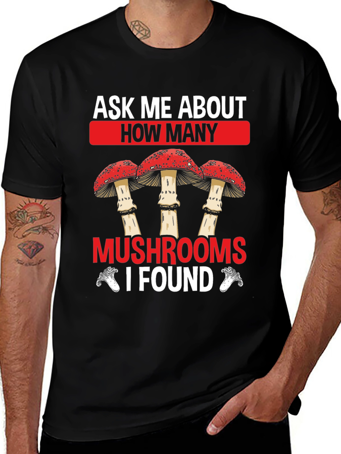 Ask Me About Mushrooms Graphic T-Shirt
